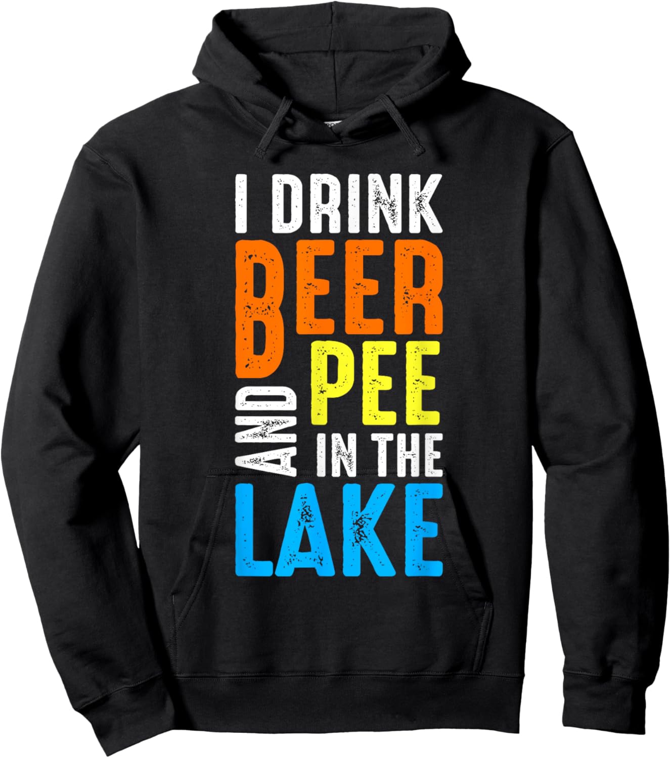 I Drink Beer and Pee In The Lake Summer Vacation Family Trip Women Hoodie - Hoodie | Black