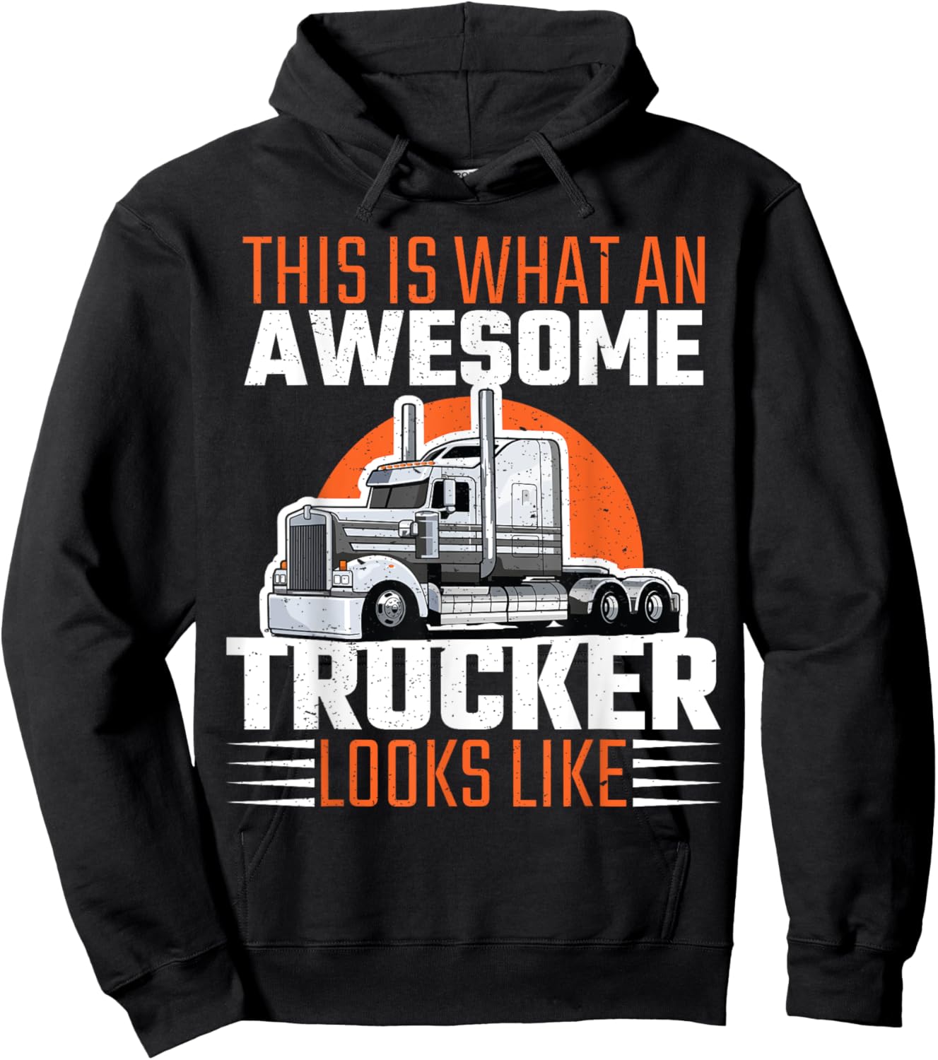 Truck Driver Semi Rig Awesome Trucker Slogan Simple Design Hoodie - Hoodie | Black