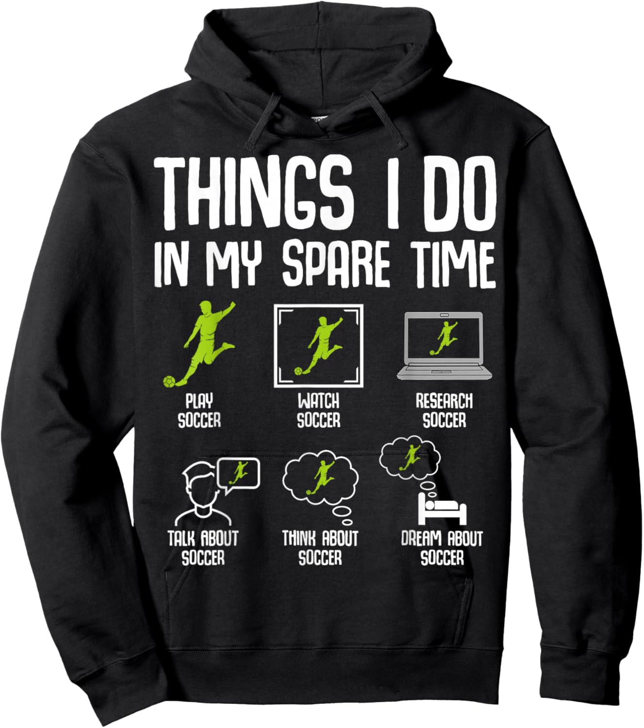 Things I Do in my Spare Time Soccer Boys Kids Youth Men Hoodie - Hoodie | Black