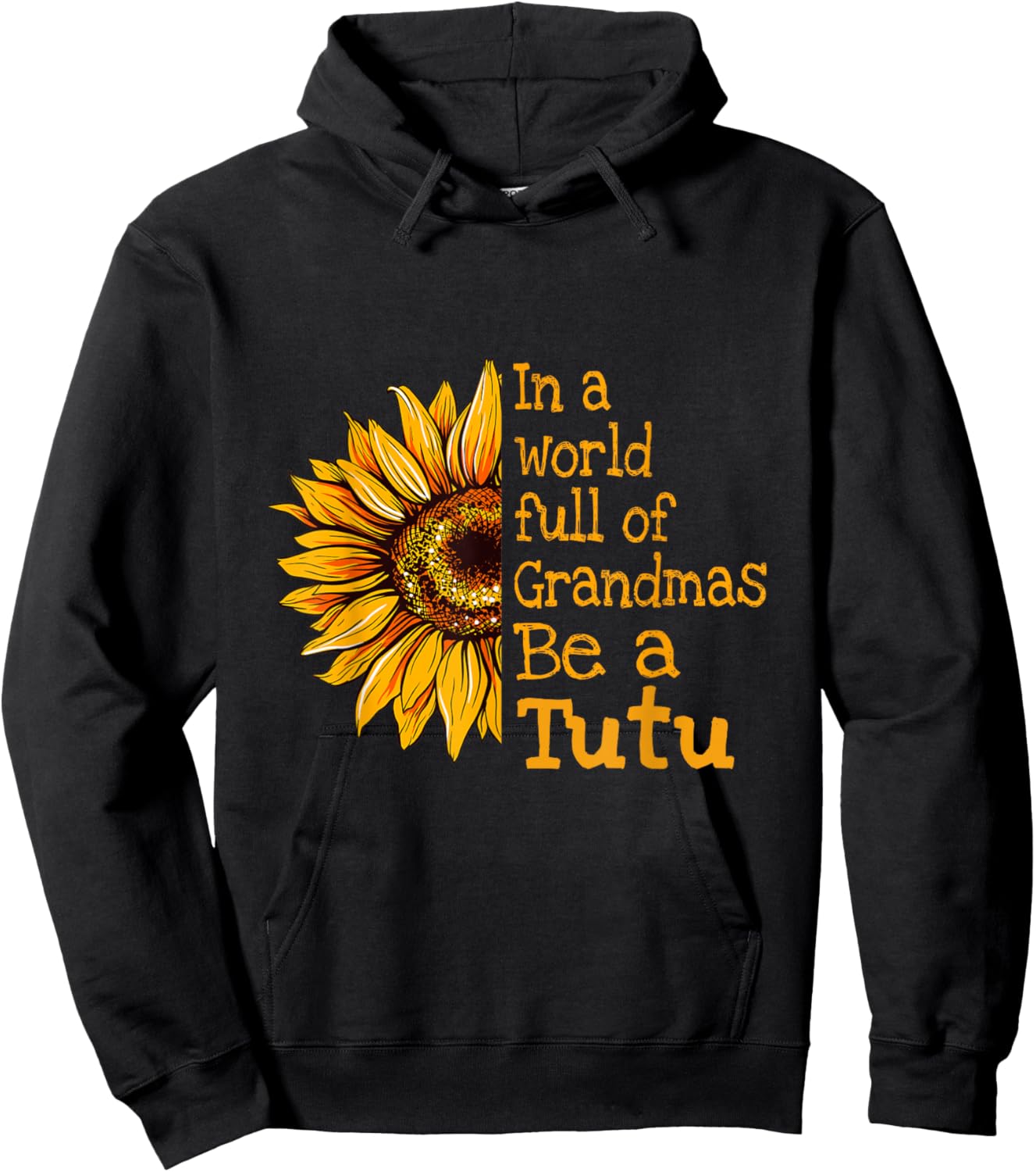 In A World Of Grandmas Be A Tutu Hawaii Hawaiian Grandma Hoodie - Hoodie | Black