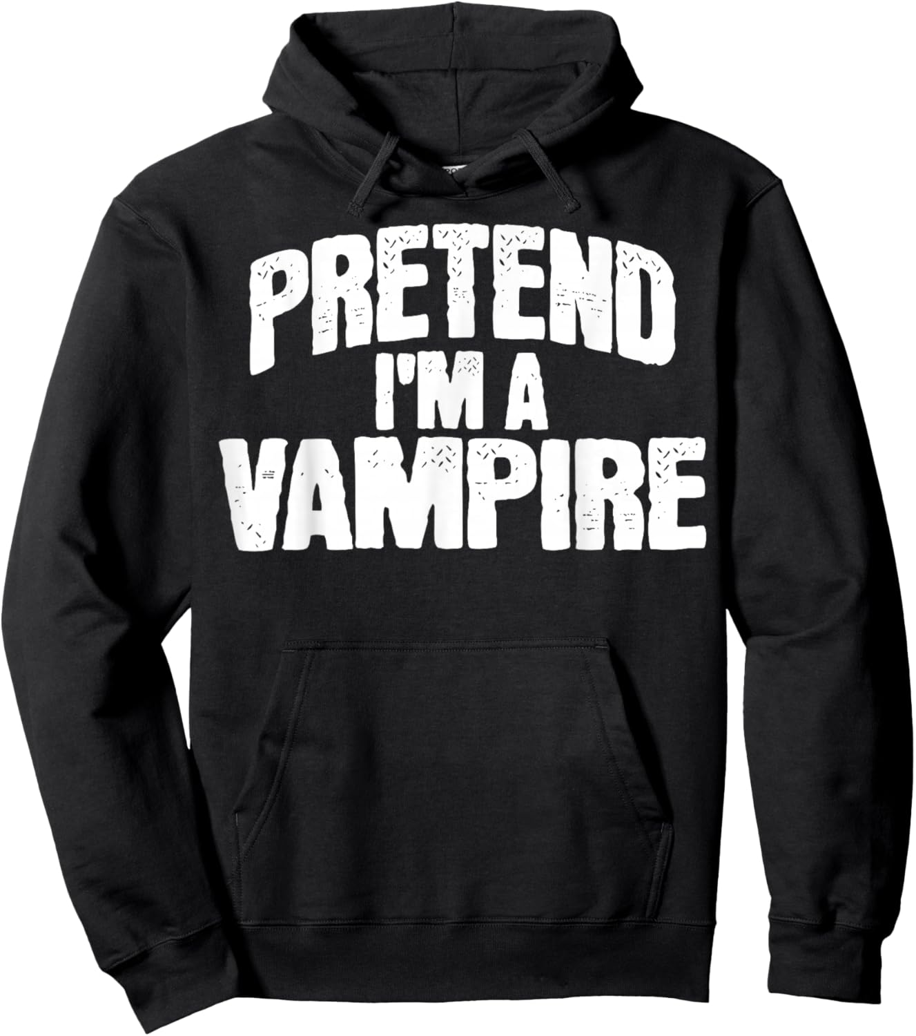 Pretend I'm a Vampire Funny Halloween Costume Hoodie - Hoodie | Black
