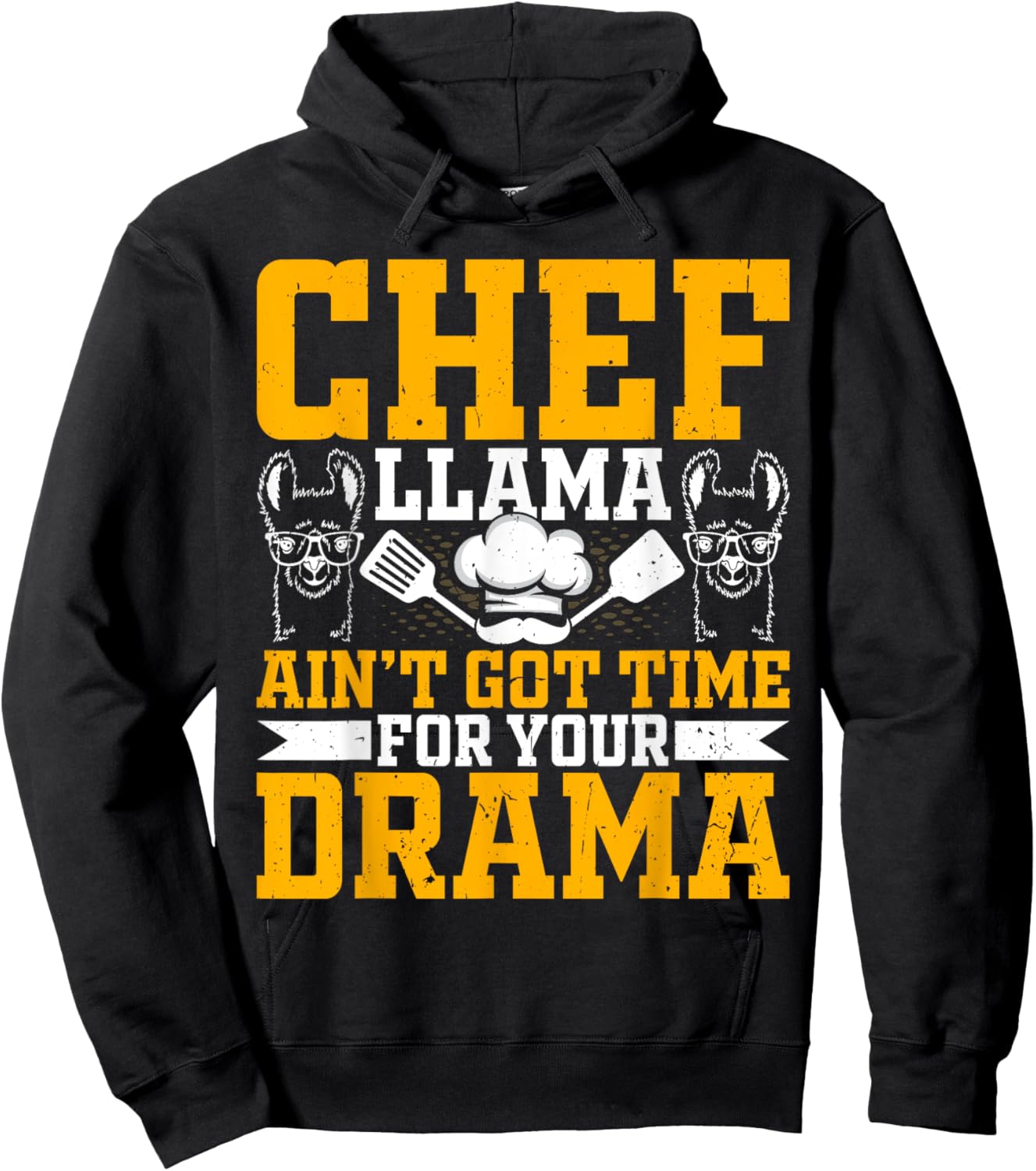 Chef Llama Ain’t Got Time for Your Drama - Alpaca Lover Cook Hoodie - Hoodie | Black