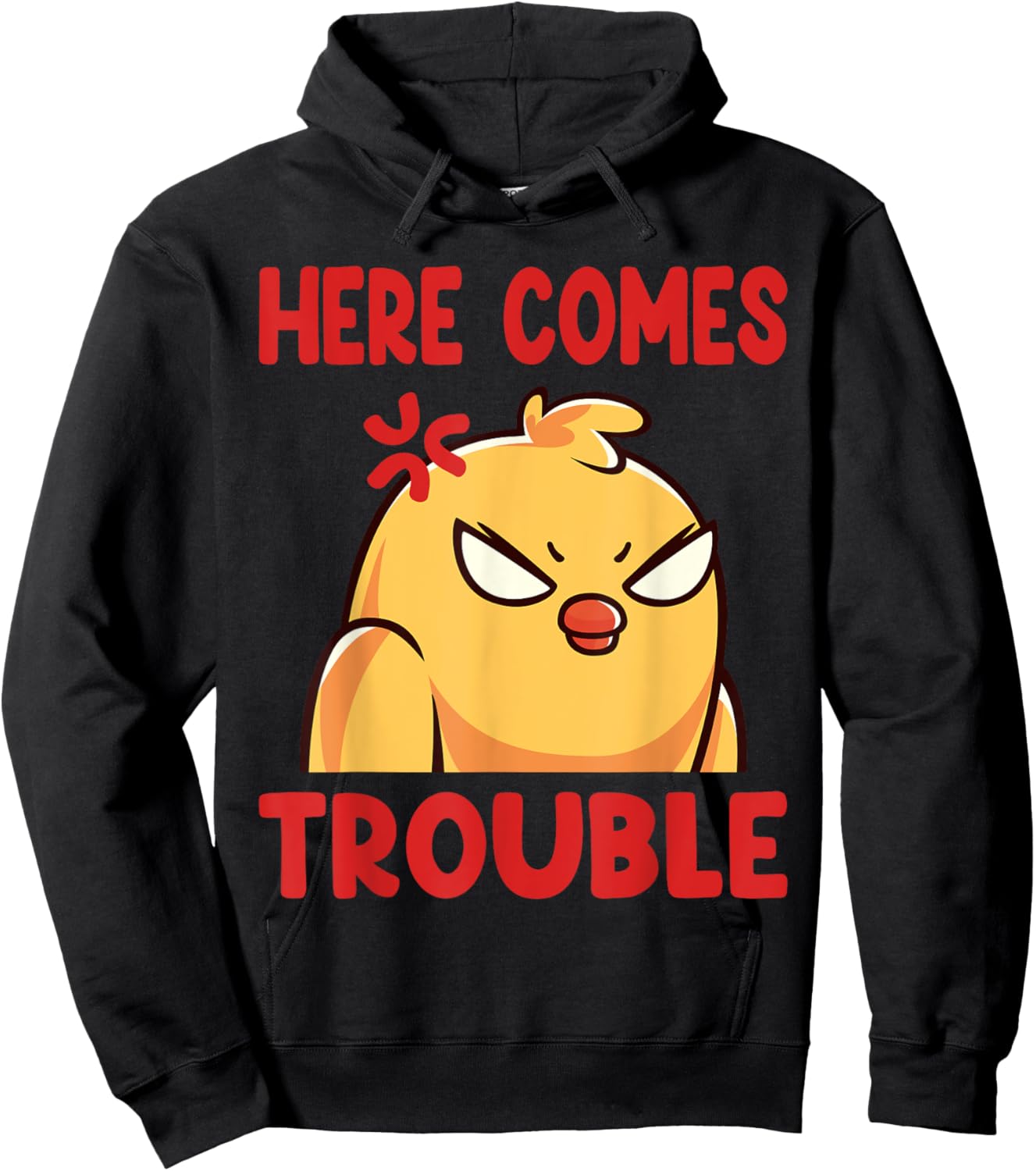 Funny Here Comes Trouble Angry Kawaii Bird Hoodie - Hoodie | Black