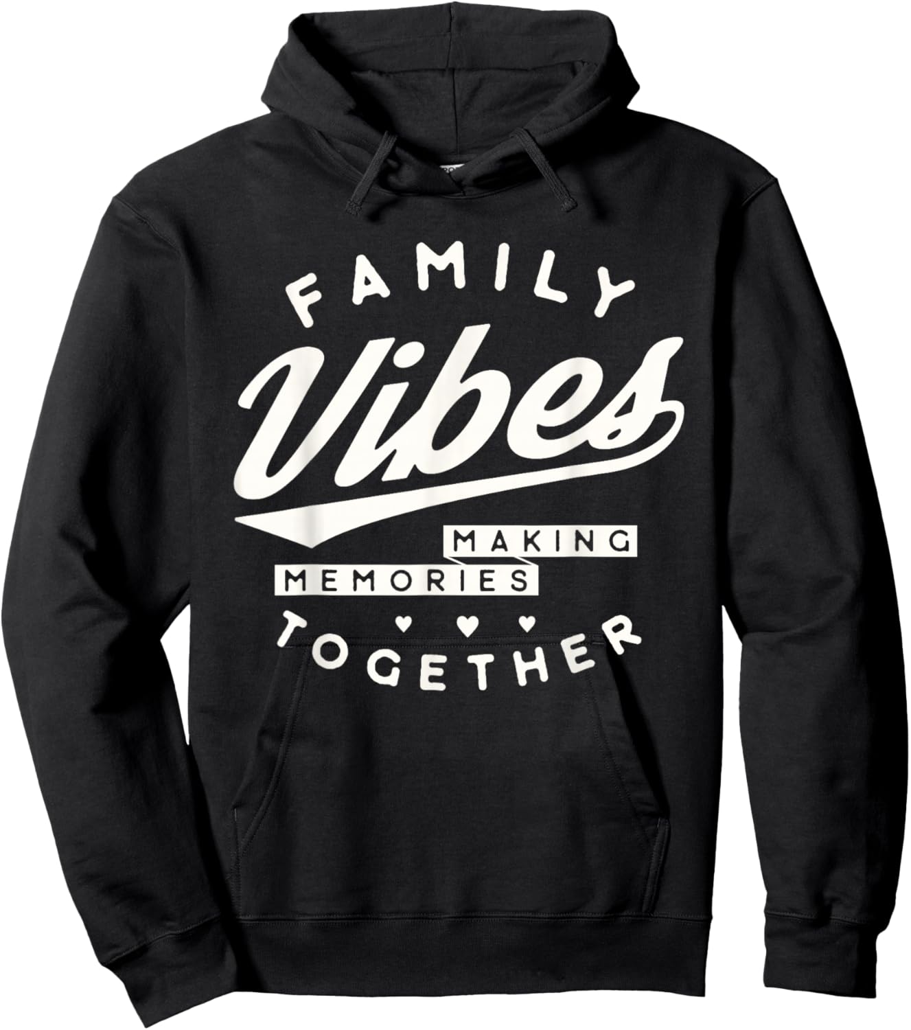 Family Reunion 2025 Family Vibes Making Memories Matching Hoodie - Hoodie | Black