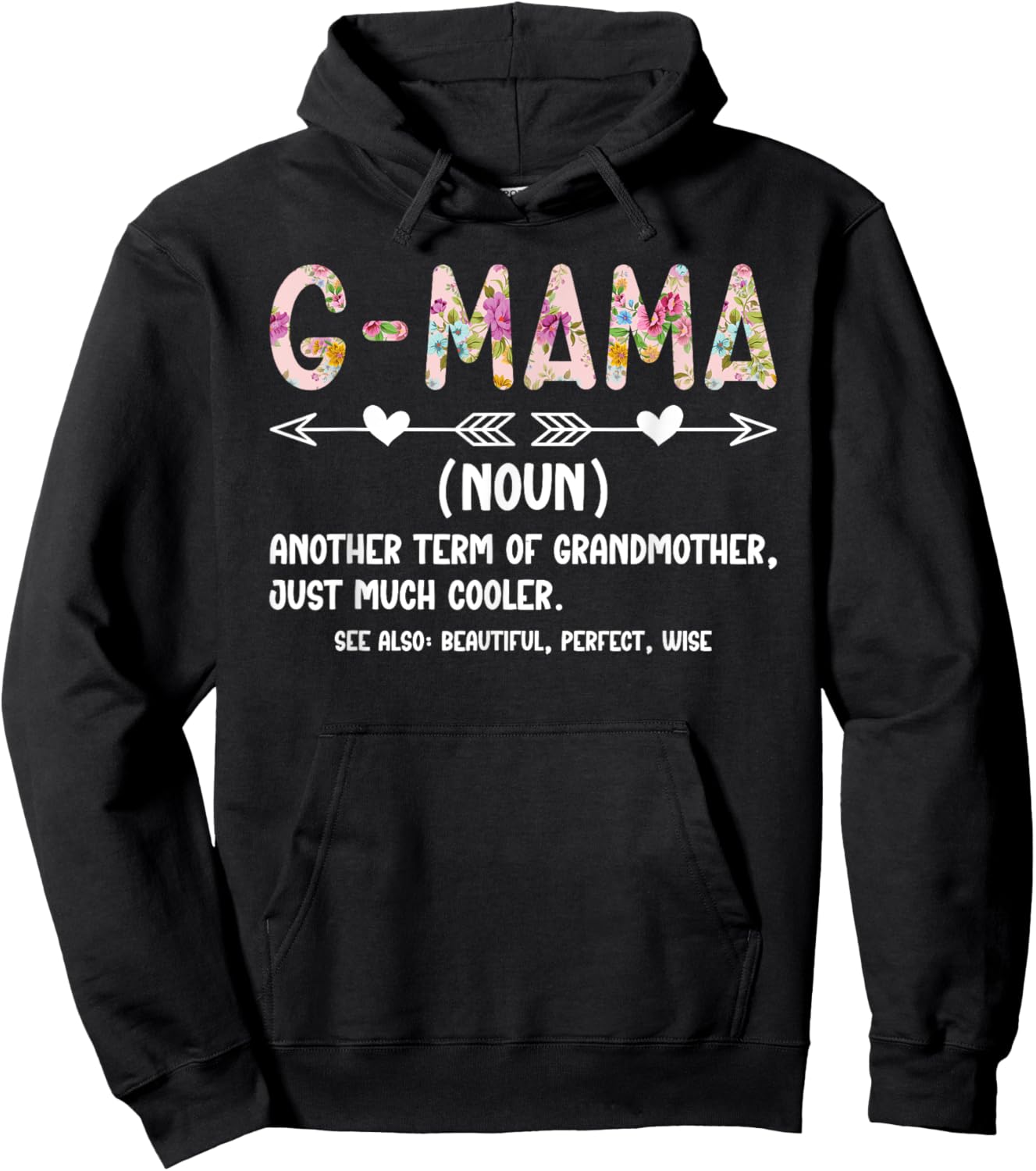 G-Mama Definition G-Mama Grandma G-Mama Grandmother Hoodie - Hoodie | Black