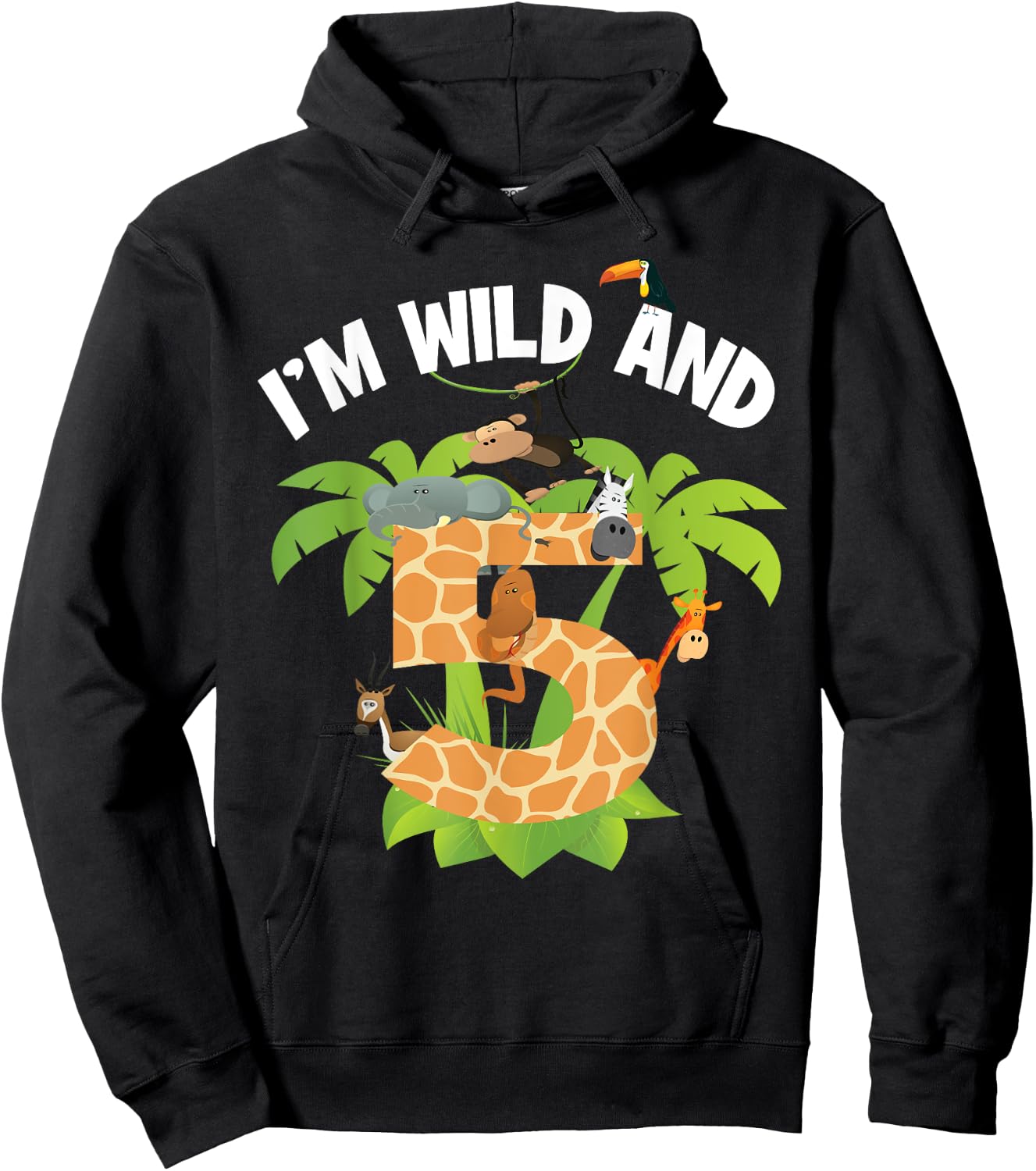 I'm Wild And 5 Years Old Zoo Theme 5th Birthday Animal Party Hoodie - Hoodie | Black