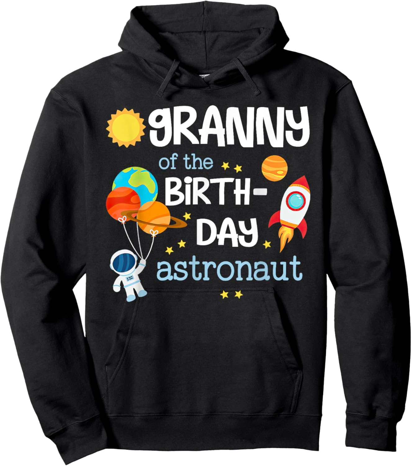Granny of The Birthday Boy Space Astronaut Birthday Family Hoodie - Hoodie | Black