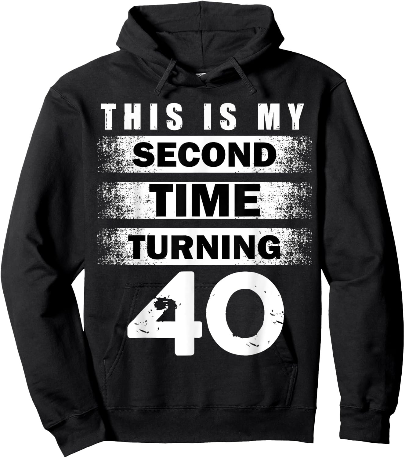 This Is My Second Time Turning 40 Year Birthday Crew 40th Hoodie - Hoodie | Black