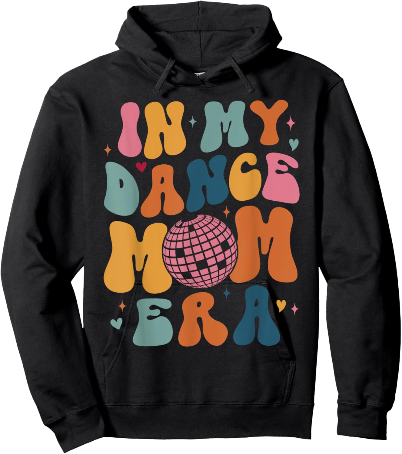 In My Dance Mom Era Groovy Dance Lover Dancer Mama Women Hoodie - Hoodie | Black
