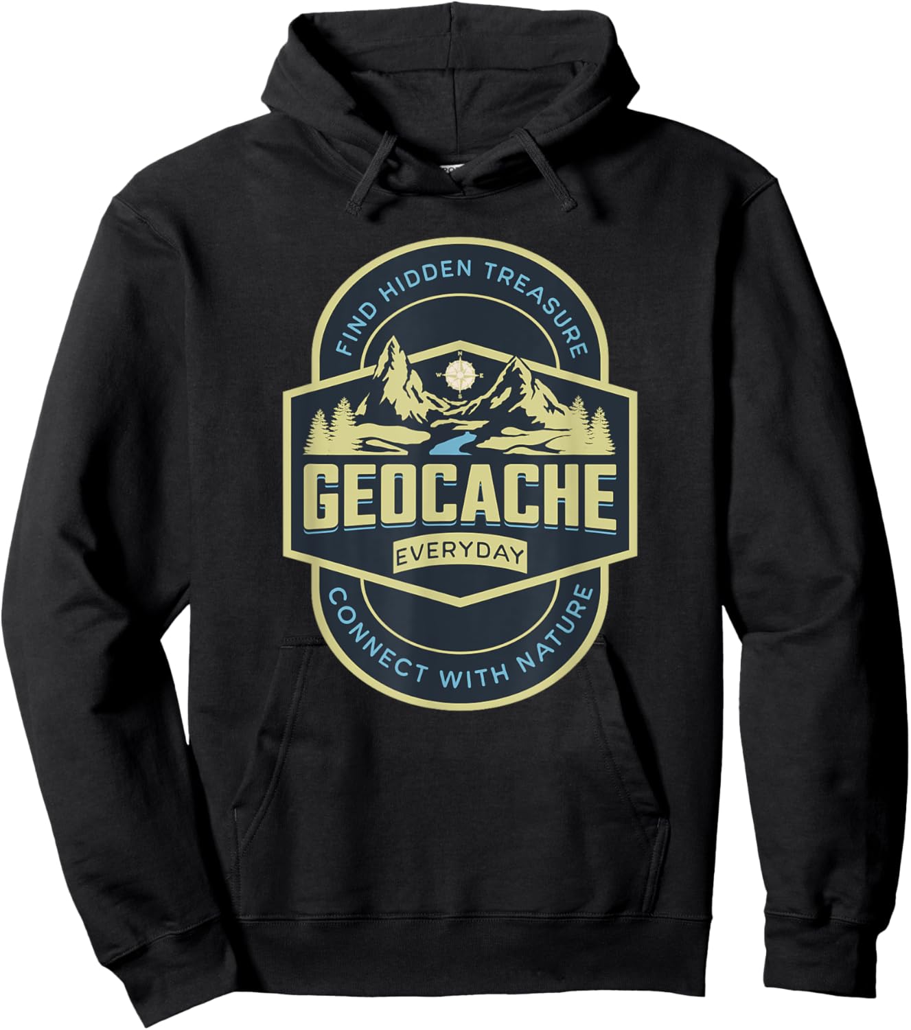 Geocaching Funny Geocache Everyday Nature Lover Men Women Hoodie - Hoodie | Black