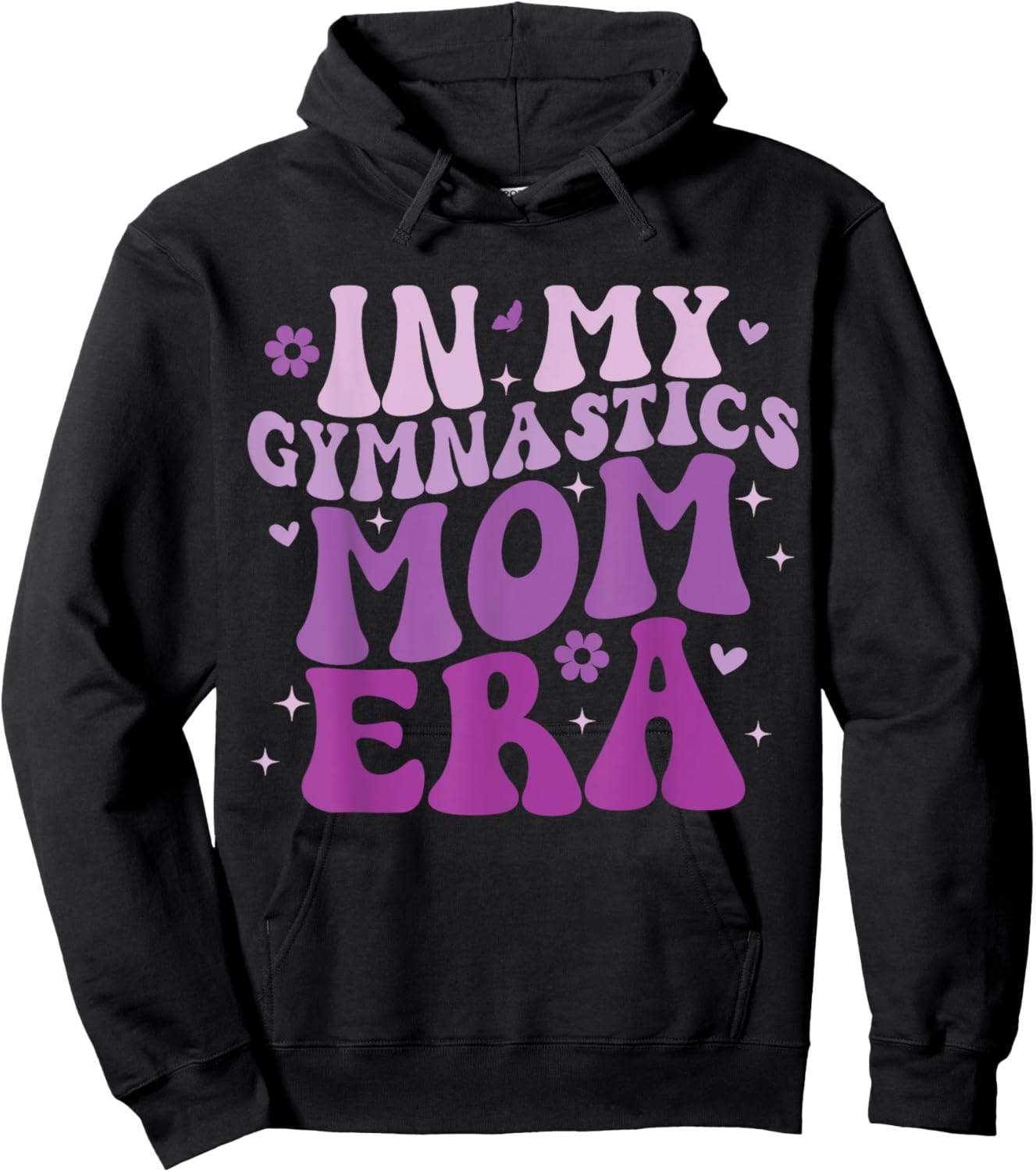 In My Gymnastics Mom Era Groovy Funny Gymnastics Birthday Hoodie - Hoodie | Black