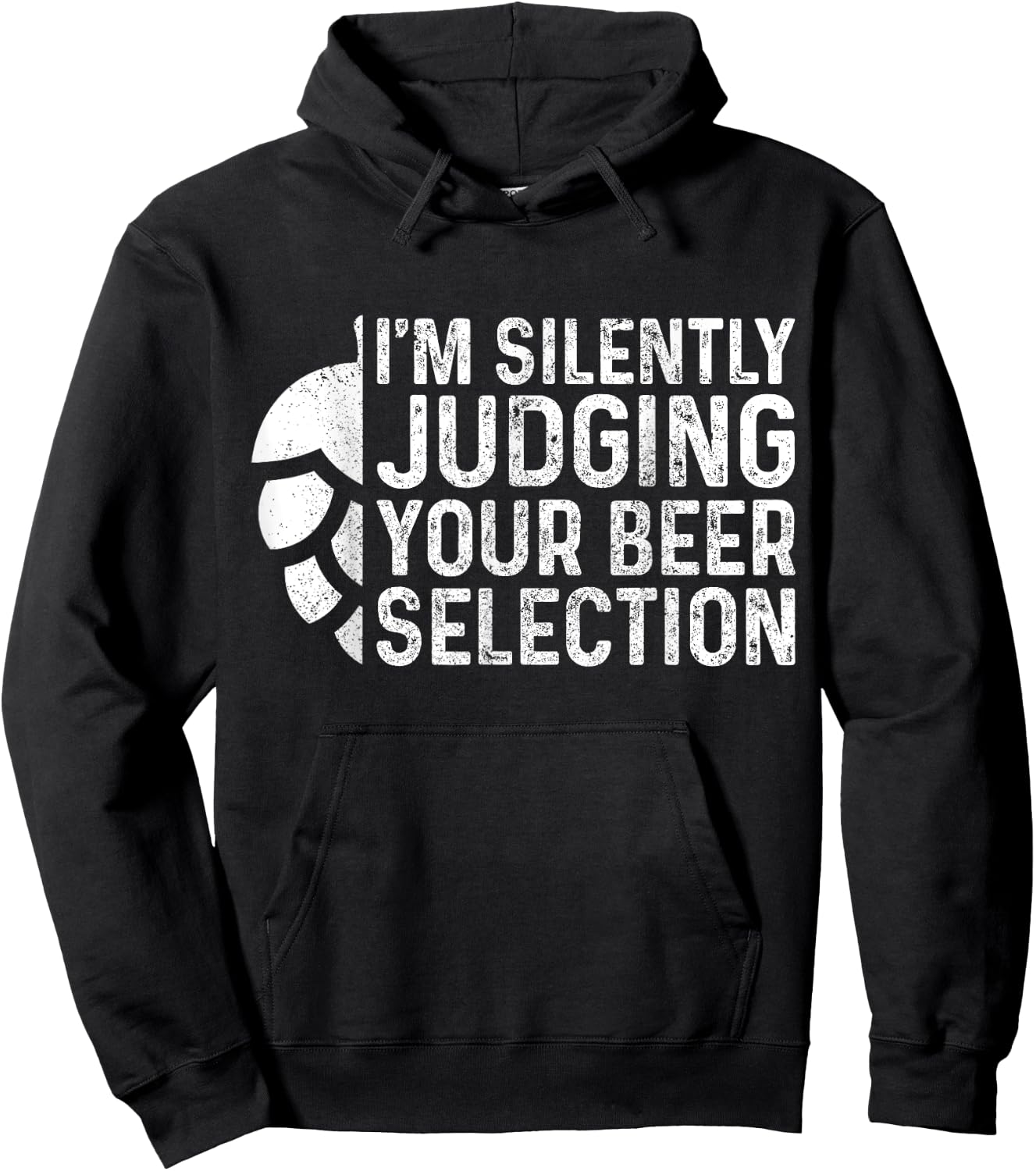 I'm Silently Judging Your Beer Selection Hops Snob Gift Hoodie - Hoodie | Black