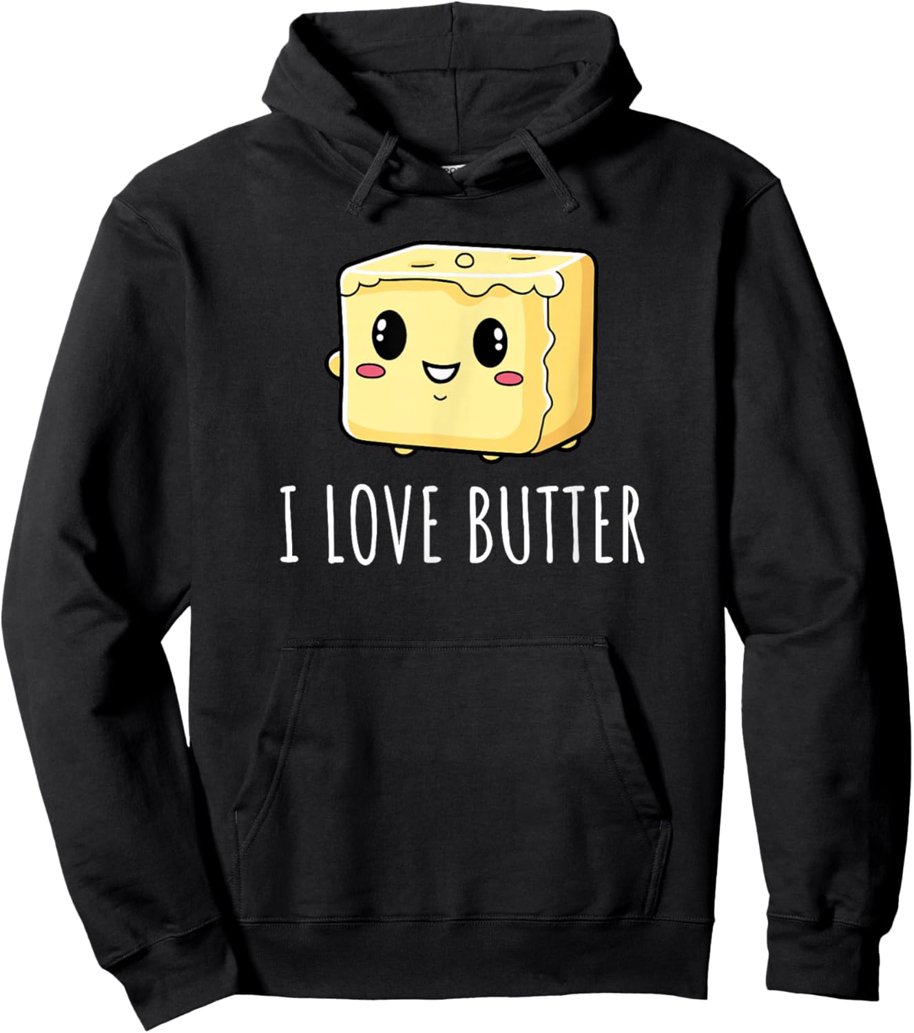 I Love Butter Hoodie - Hoodie | Black