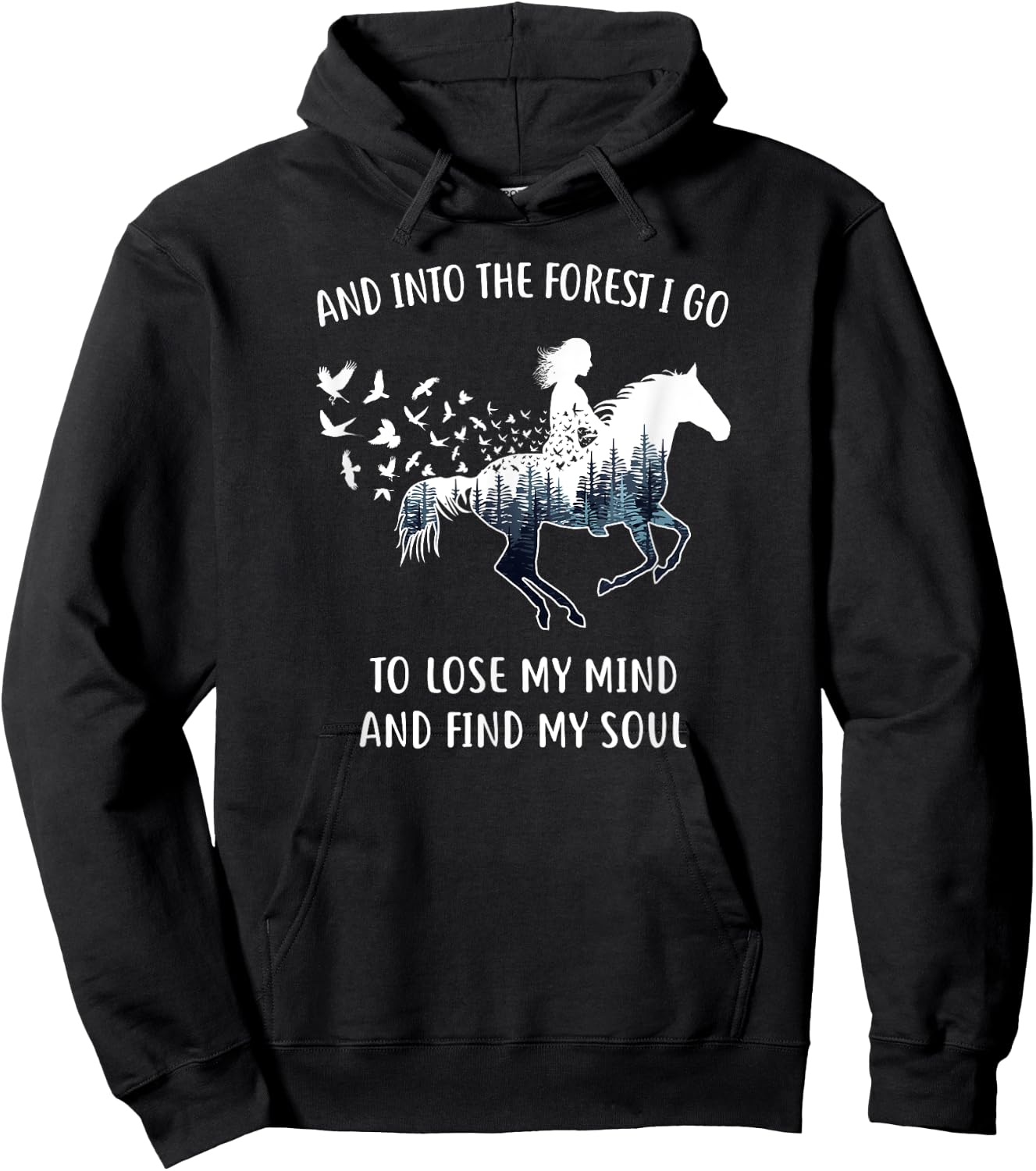 Horse Shirts : Into The Forest I Go Horse Riding Hoodie - Hoodie | Black