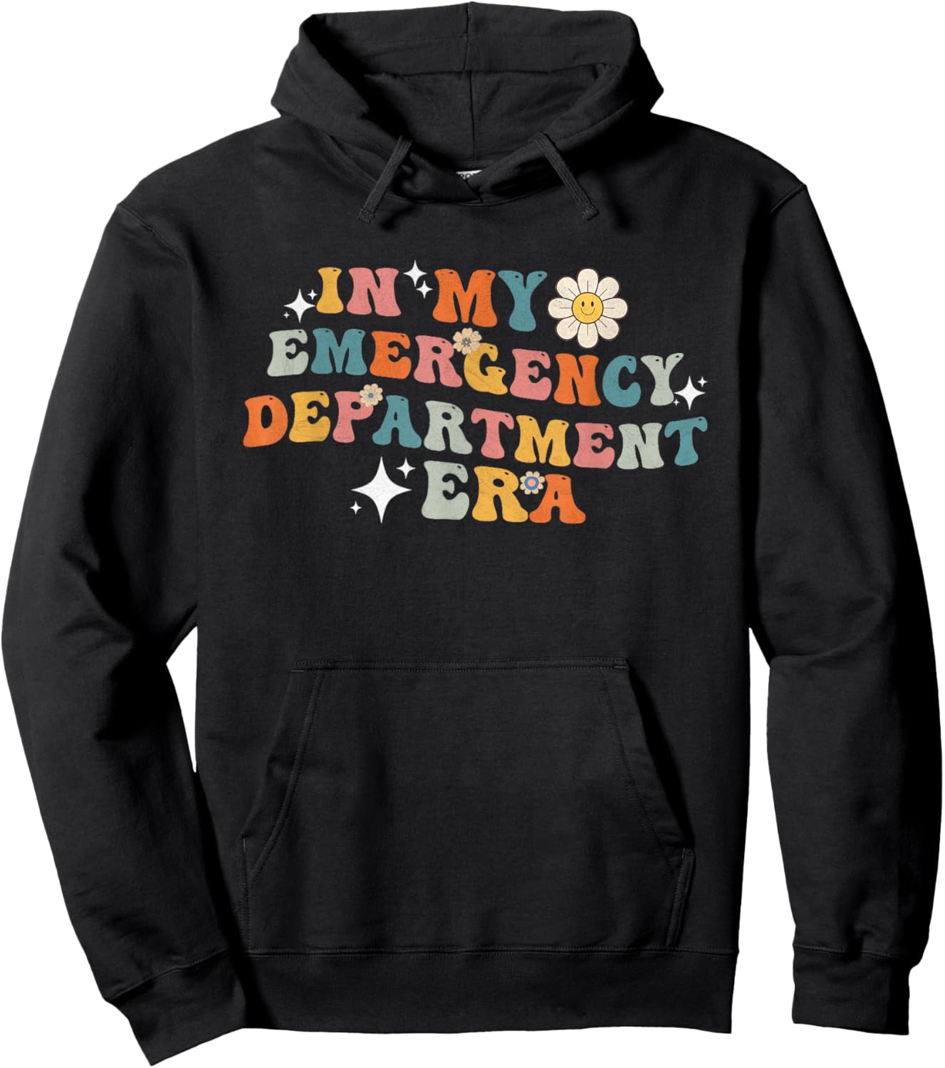 Groovy in My Emergency Department Era funny Er Nurses Hoodie - Hoodie | Black