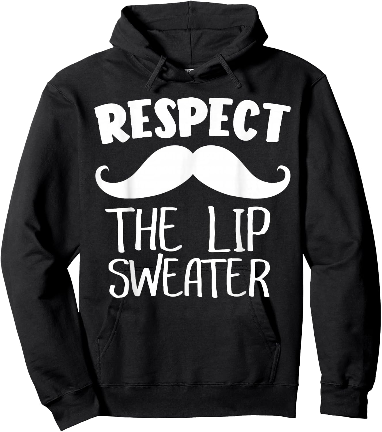 Respect The Lip Sweater Mustache Hoodie - Hoodie | Black