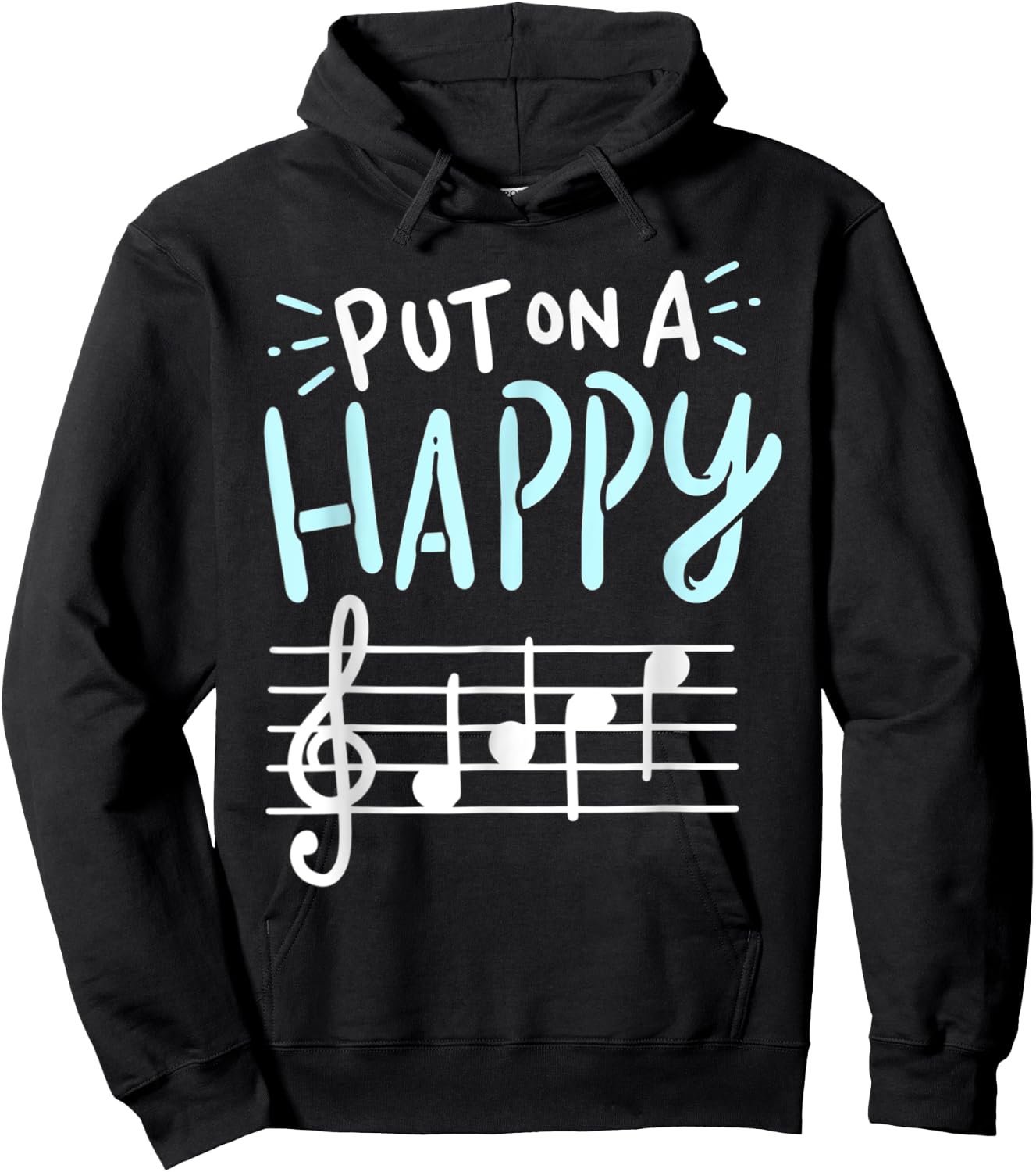Put On A Happy Face Music - Funny Music Teacher Hoodie - Hoodie | Black