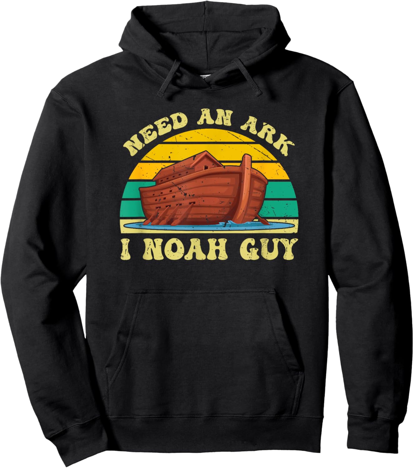 Need An Ark I Noah Guy Funny Christian Religious Retro Humor Hoodie - Hoodie | Black