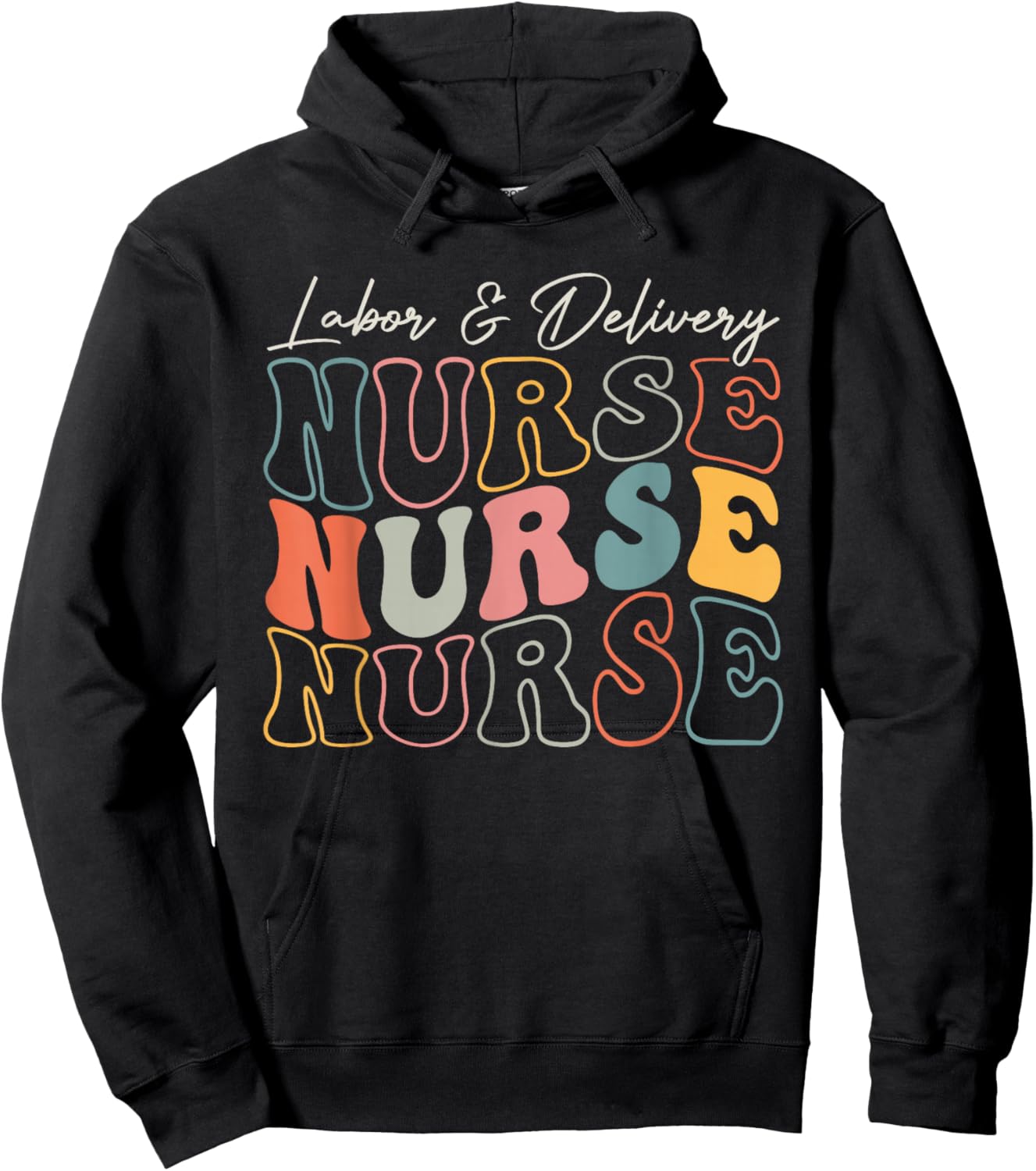 Retro Nurse Labor And Delivery Nurse Design For L&D Nurse Hoodie - Hoodie | Black