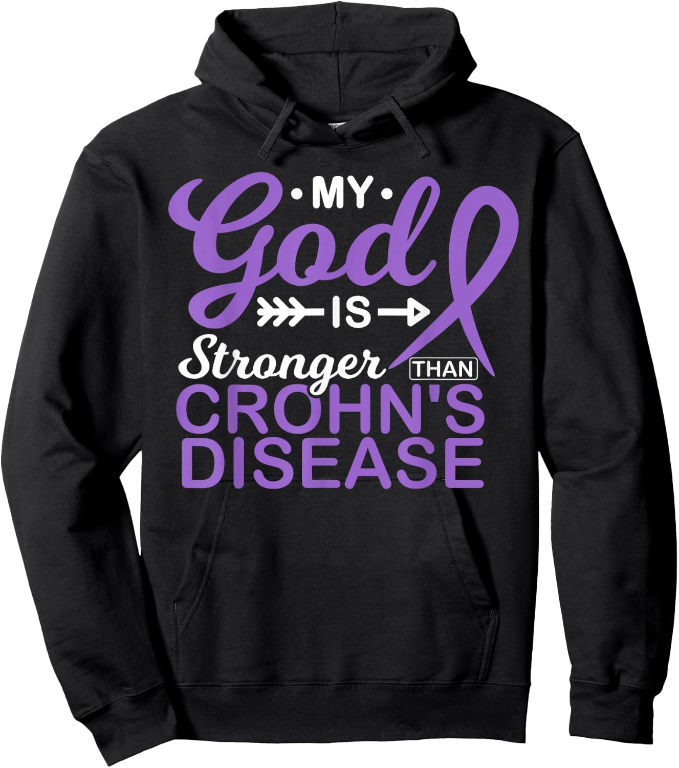 My God is Stronger Than Crohn's Disease Awareness Warrior Hoodie - Hoodie | Black