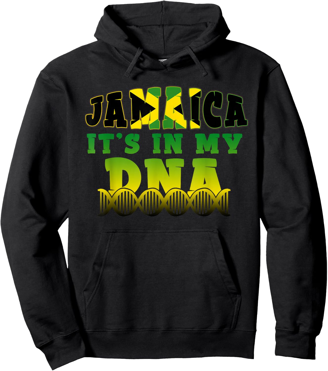 Jamaican Flag Jamaica It`s In My DNA Men Women Kids Gift Hoodie - Hoodie | Black