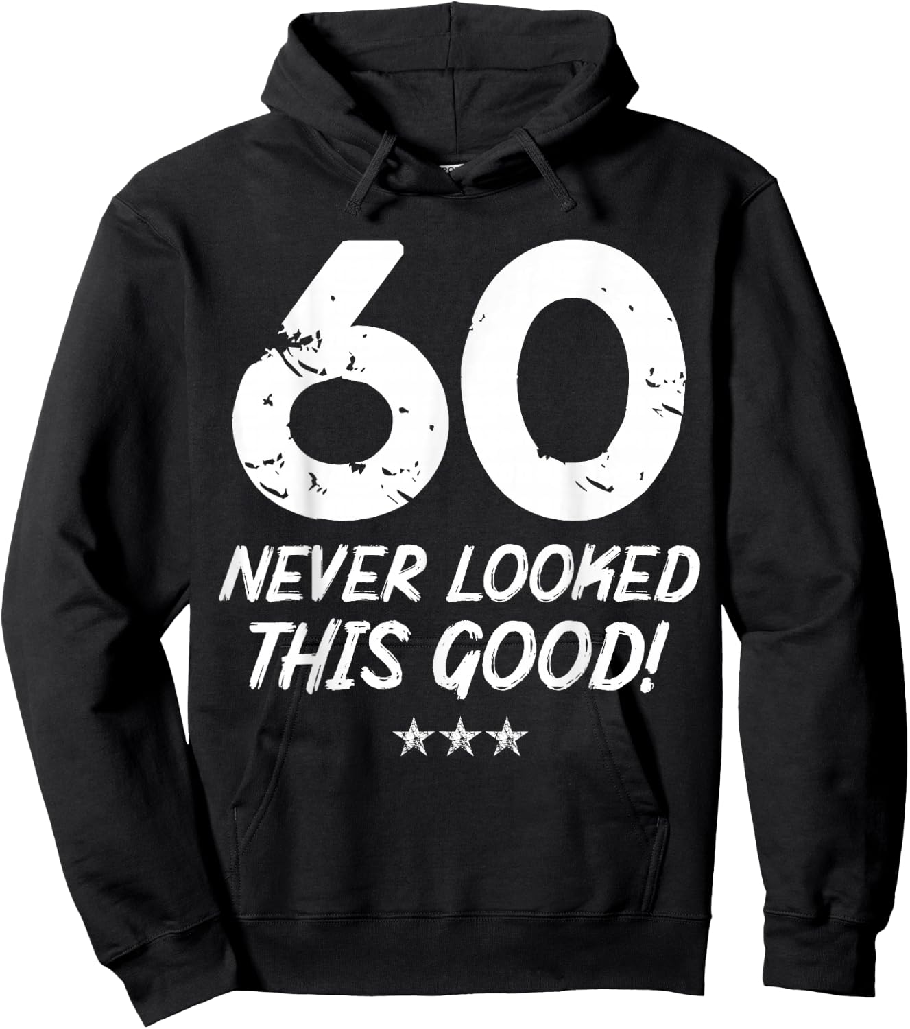 60 Year Old Never Looked So Good Birthday 60th Birthday Hoodie - Hoodie | Black