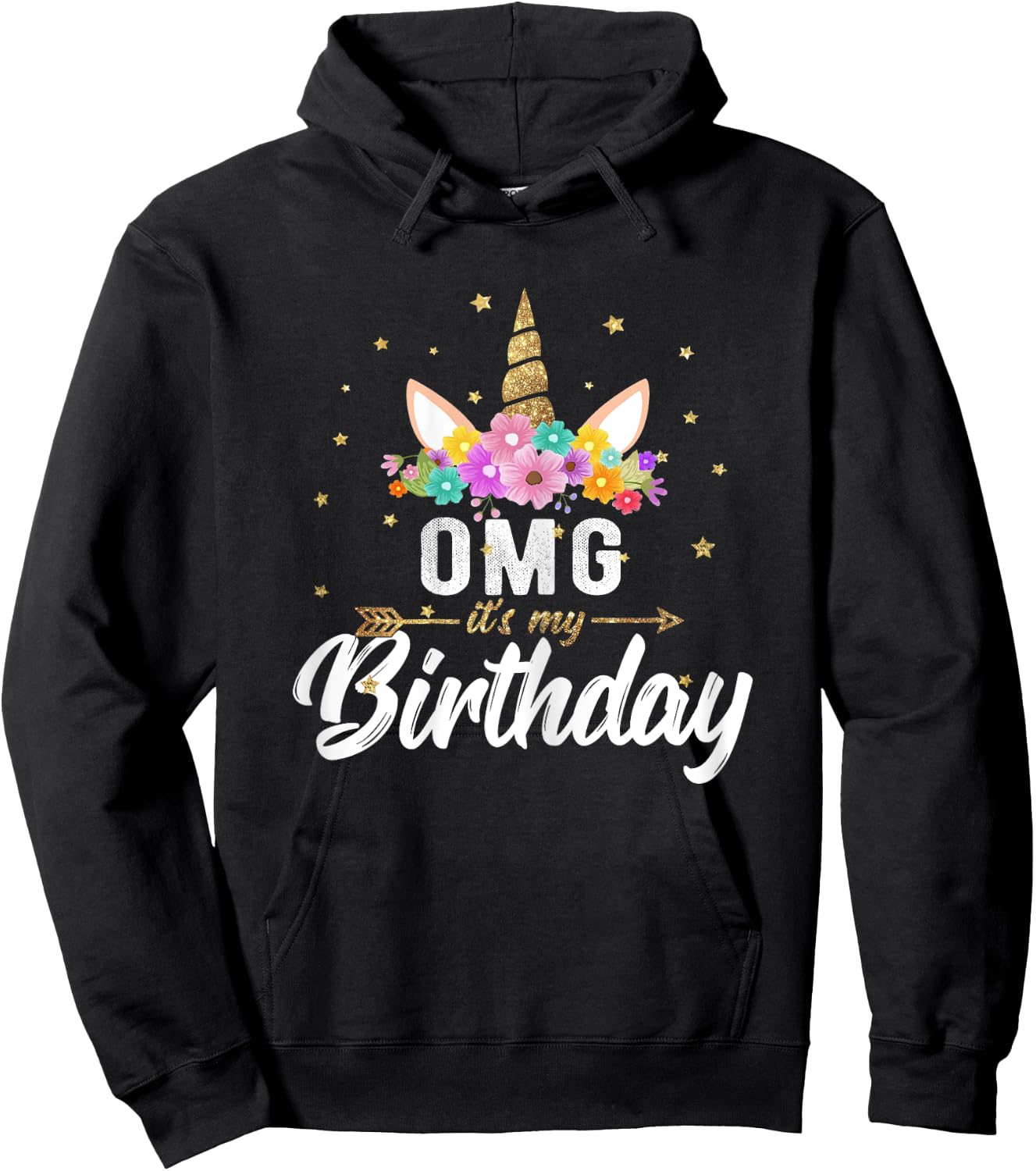 OMG its my Birthday Shirt Birthday Unicorn Girl Gift Hoodie - Hoodie | Black