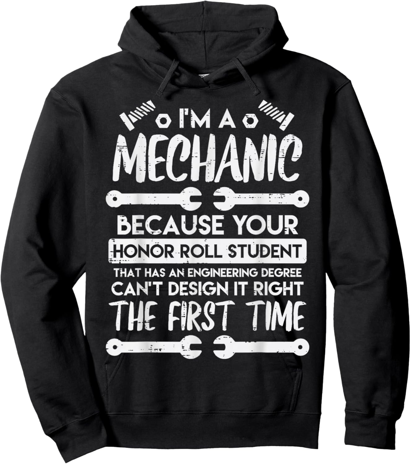 Im A Mechanic Honor Roll Student Funny Car Auto Garage Men Hoodie - Hoodie | Black