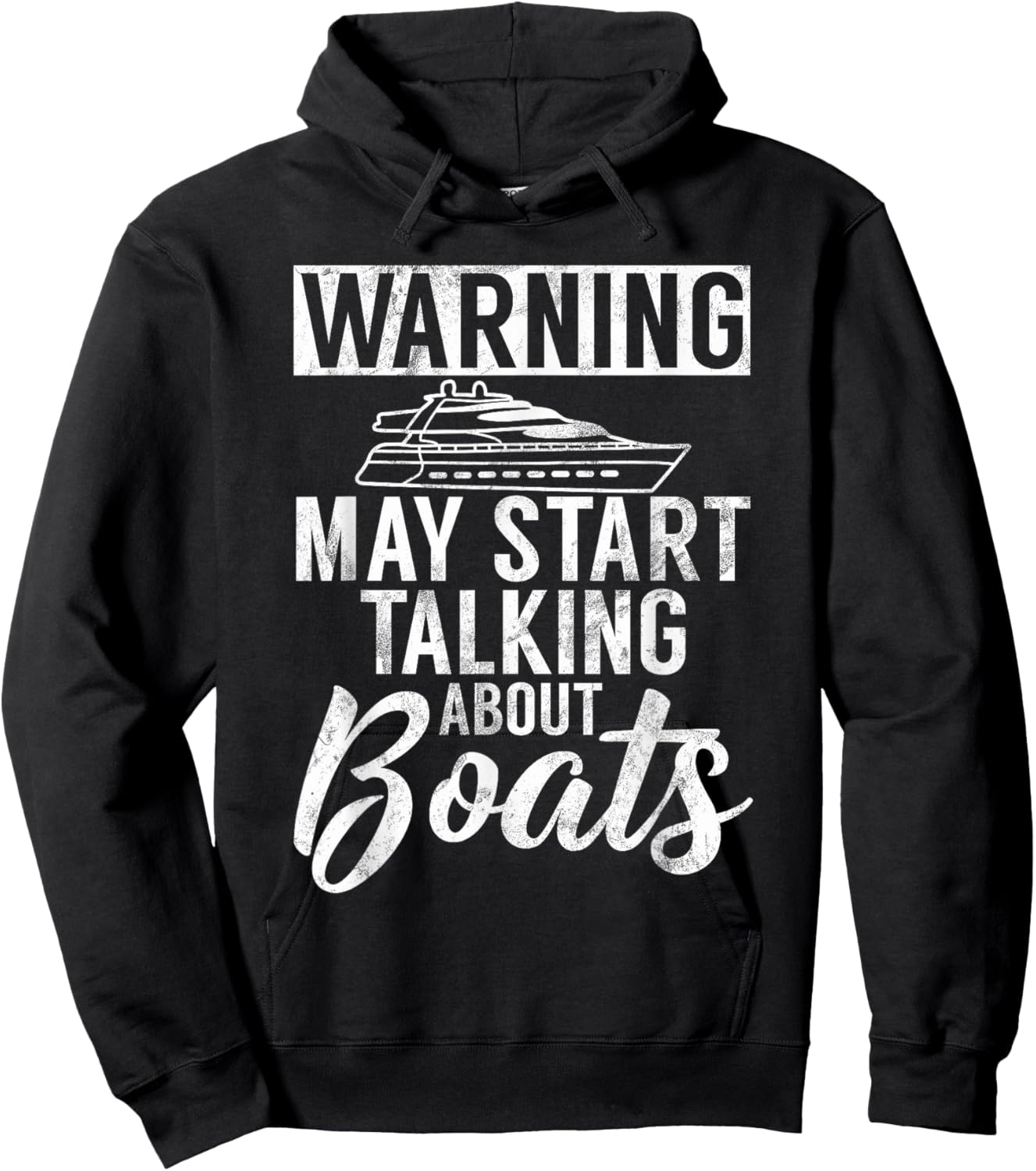 Warning may start Talking about Boats Boating Hoodie - Hoodie | Black