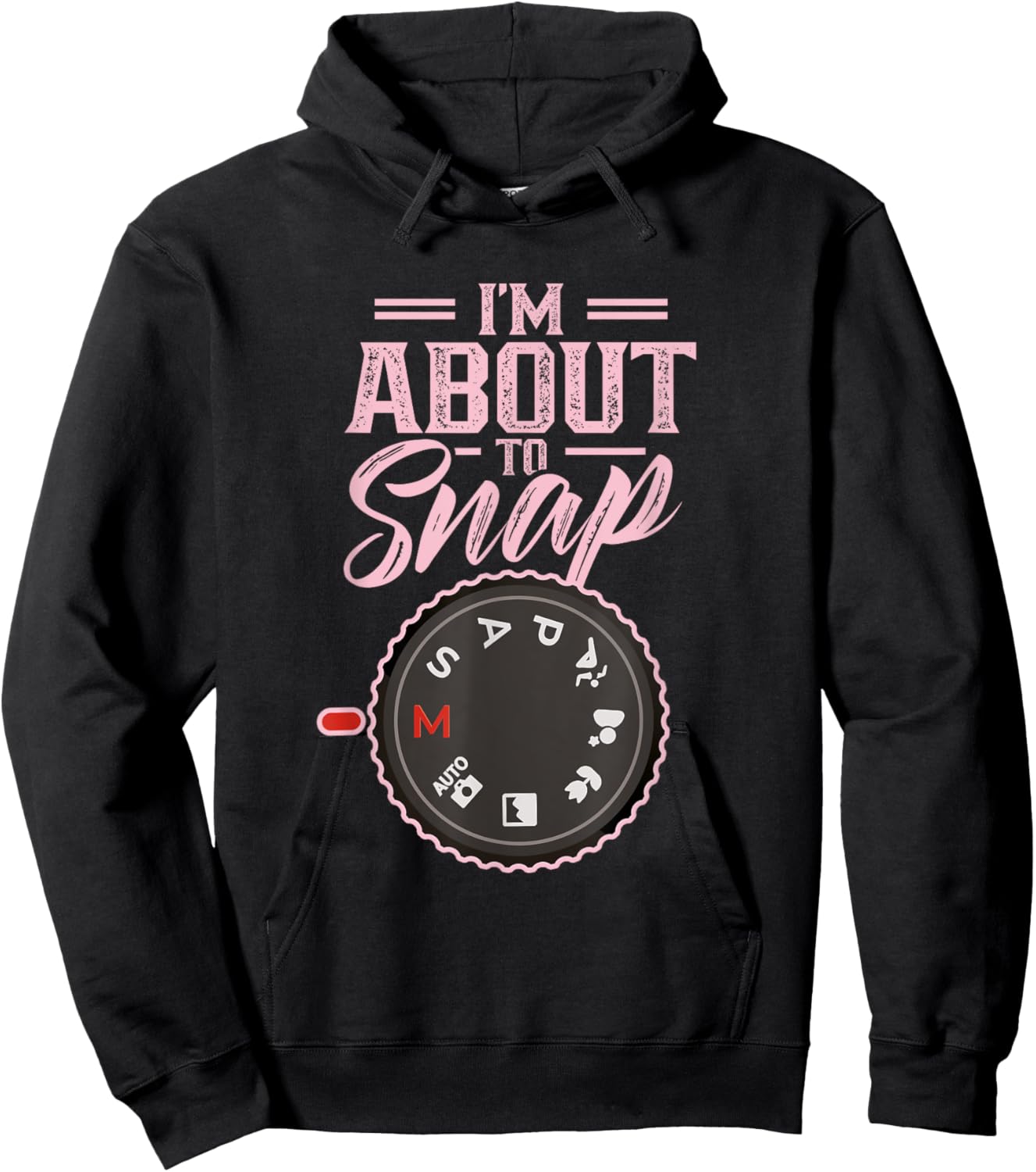 I'm About To Snap Job Photography Photographer Camera Hoodie - Hoodie | Black