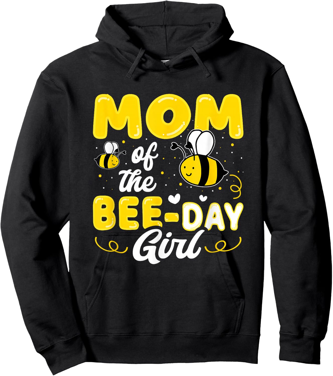 Mom of The Bee Day Girl Hive Party Matching Birthday Sweet Hoodie - Hoodie | Black