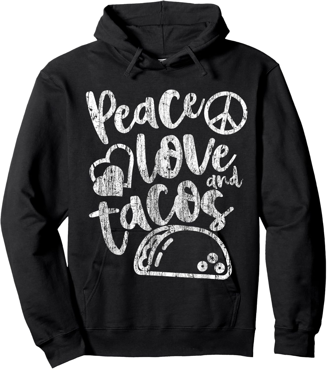 Peace Love Tacos Funny Food Cinco De Mayo Christmas Gift Hoodie - Hoodie | Black