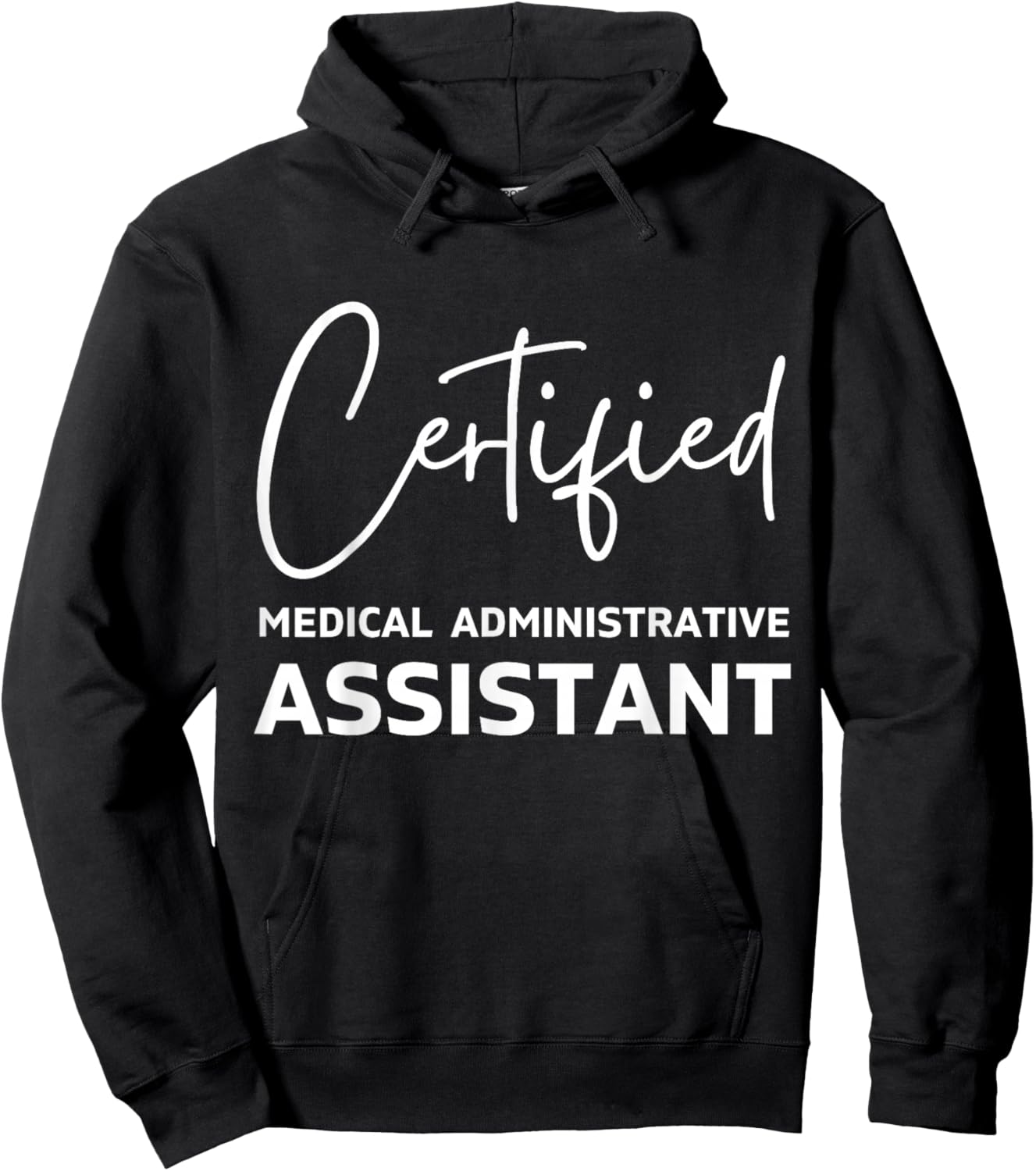 Certified medical administrative assistant Hoodie - Hoodie | Black