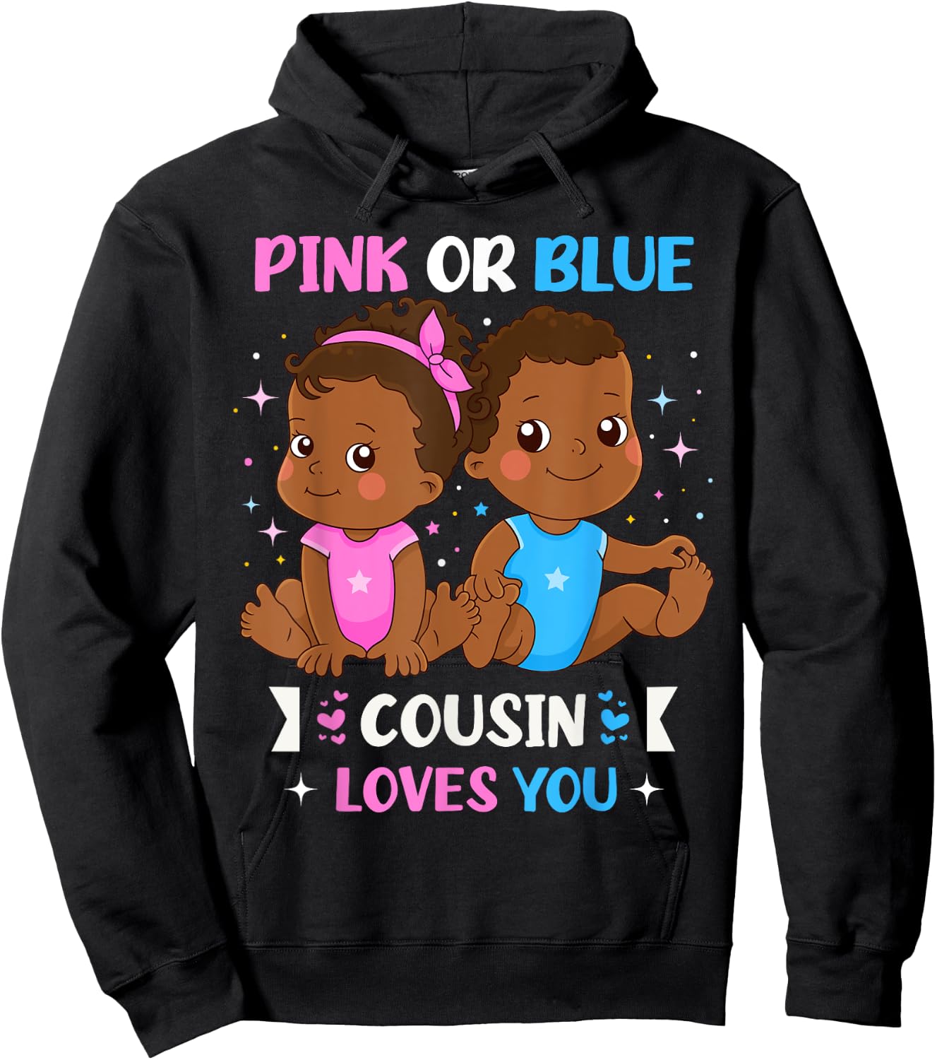 Pink or Blue Cousin Loves You Black Baby Gender Reveal Party Hoodie - Hoodie | Black