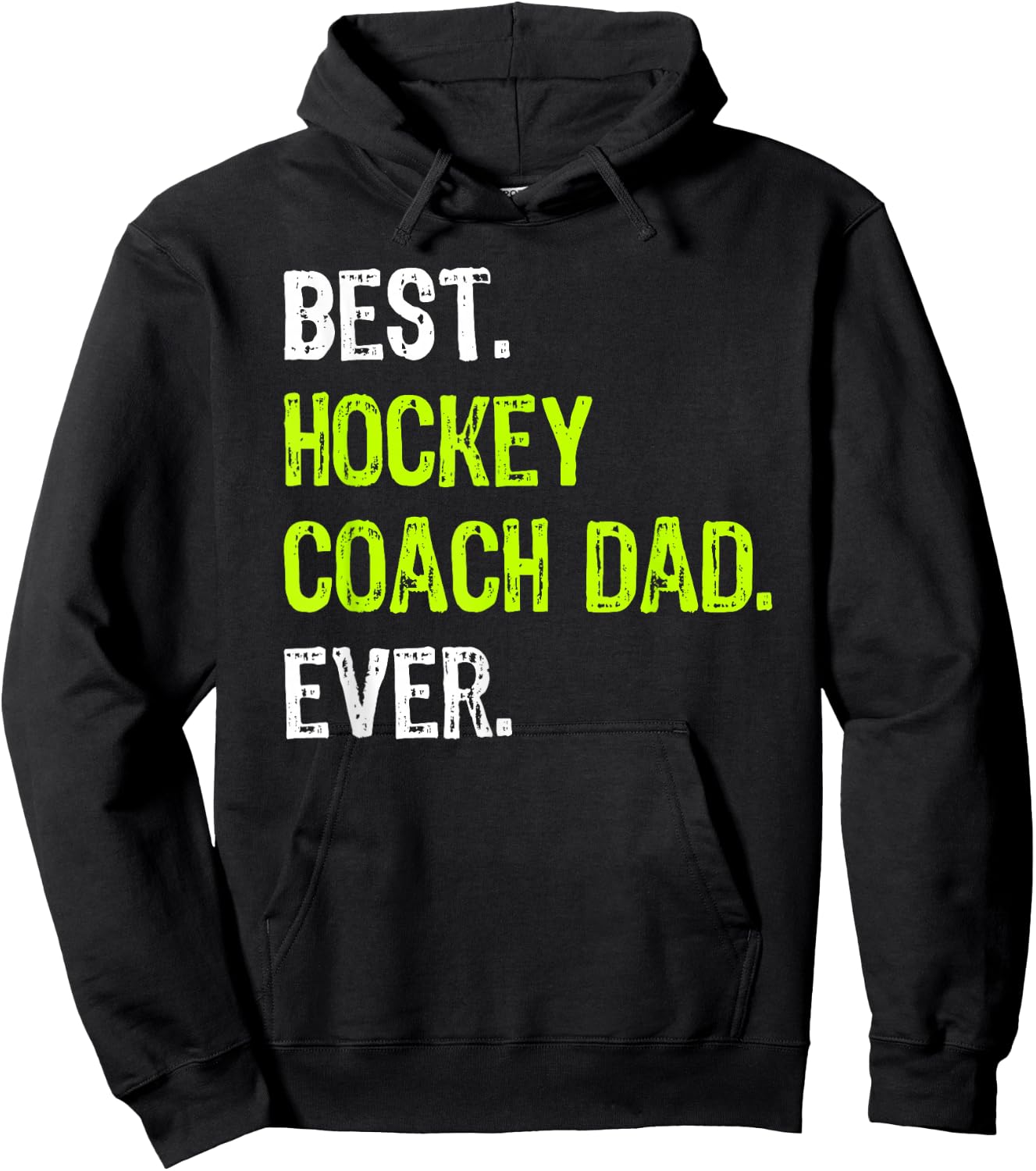 Best HOCKEY COACH DAD Ever father's day daddy Hoodie - Hoodie | Black