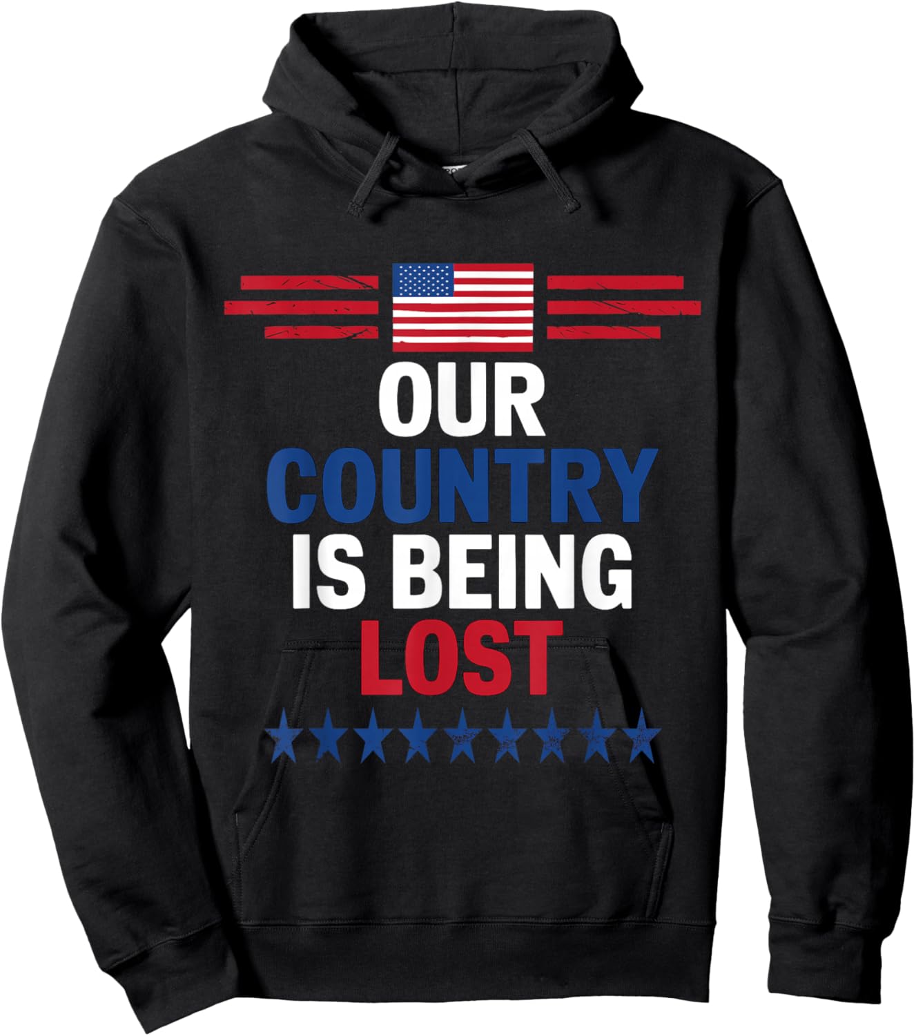 Our Country Is Being Lost 2024 US Election Patriotic Hoodie - Hoodie | Black