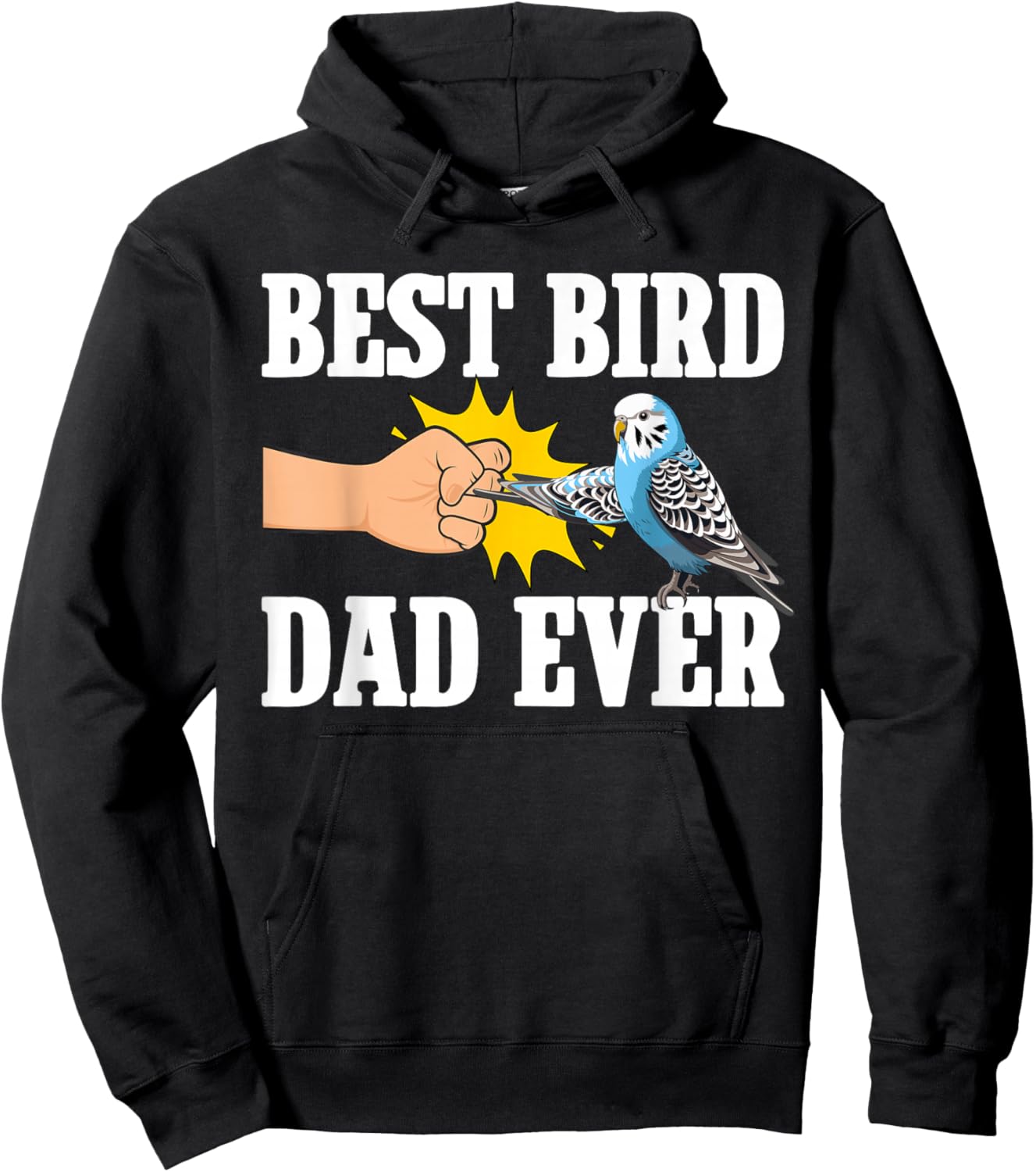 Best Bird Dad Ever Budgie Owner Budgerigar Budgie Dad Hoodie - Hoodie | Black