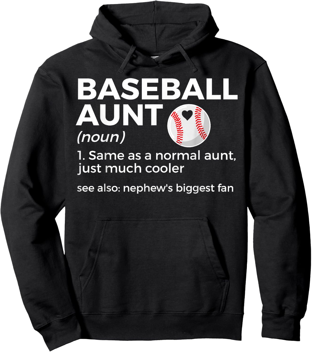 Funny Baseball Aunt Definition Nephew's Biggest Fan Hoodie - Hoodie | Black
