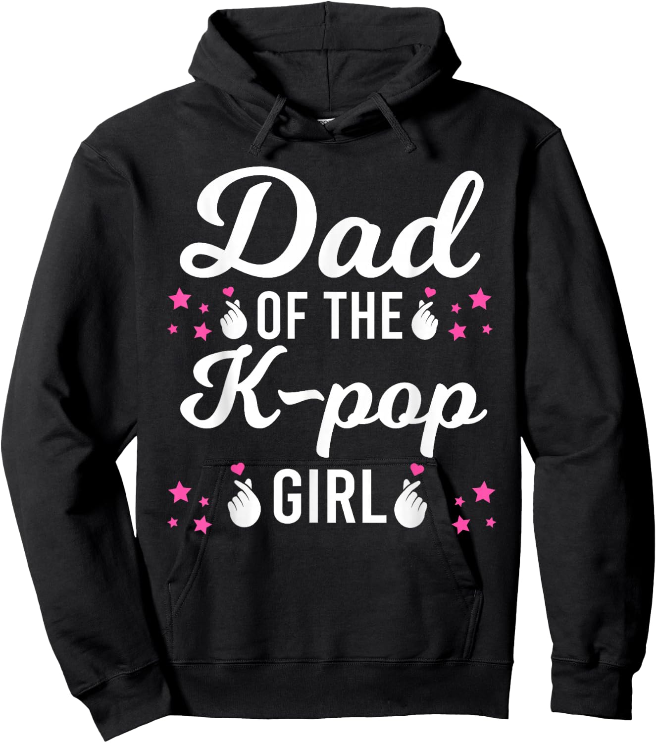 Dad the K-Pop Girl K-pop Girl Hoodie - Hoodie | Black