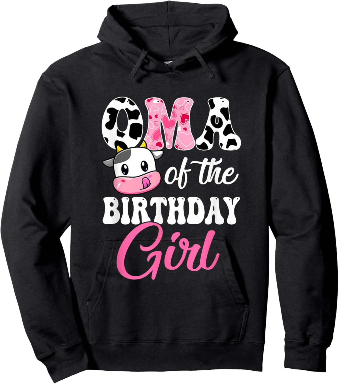 Oma Of The Birthday Girl Farm Cow 1St Birthday Girl Hoodie - Hoodie | Black