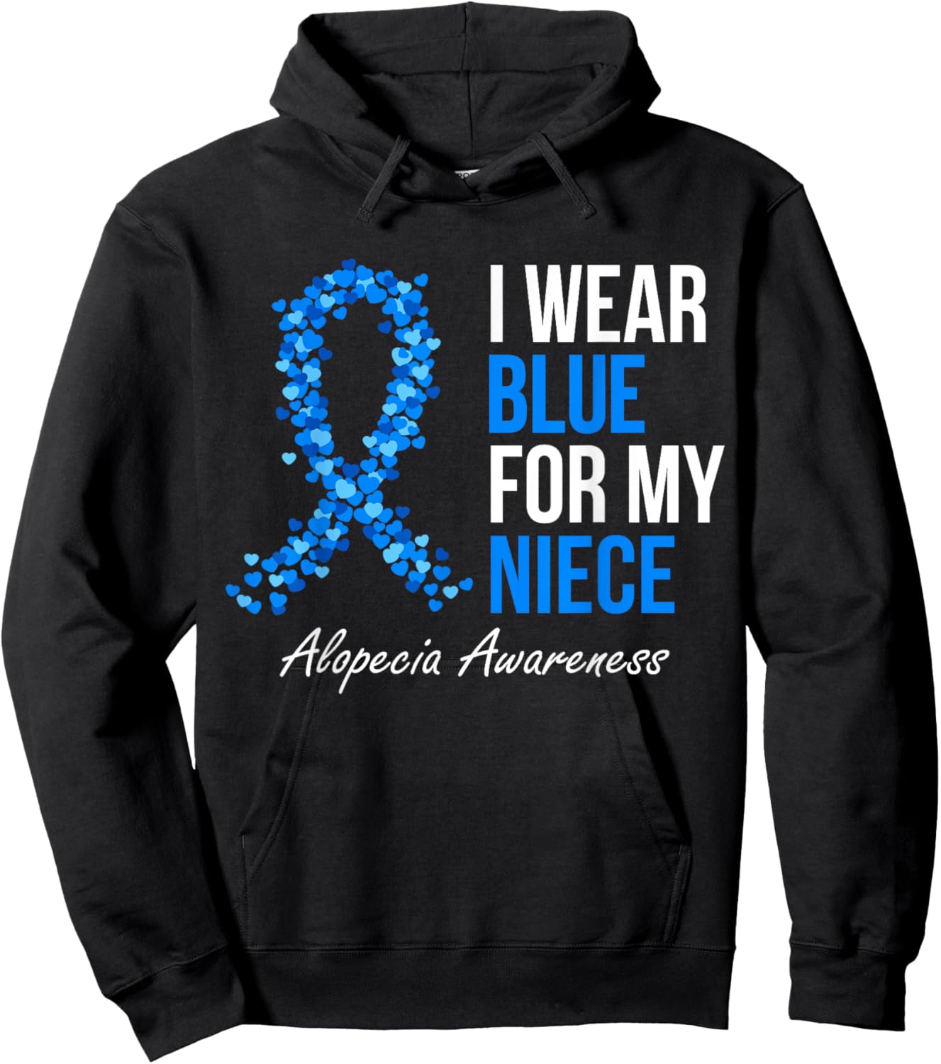 Alopecia Awareness I Wear Blue For My Niece Blue Ribbon Hoodie - Hoodie | Black