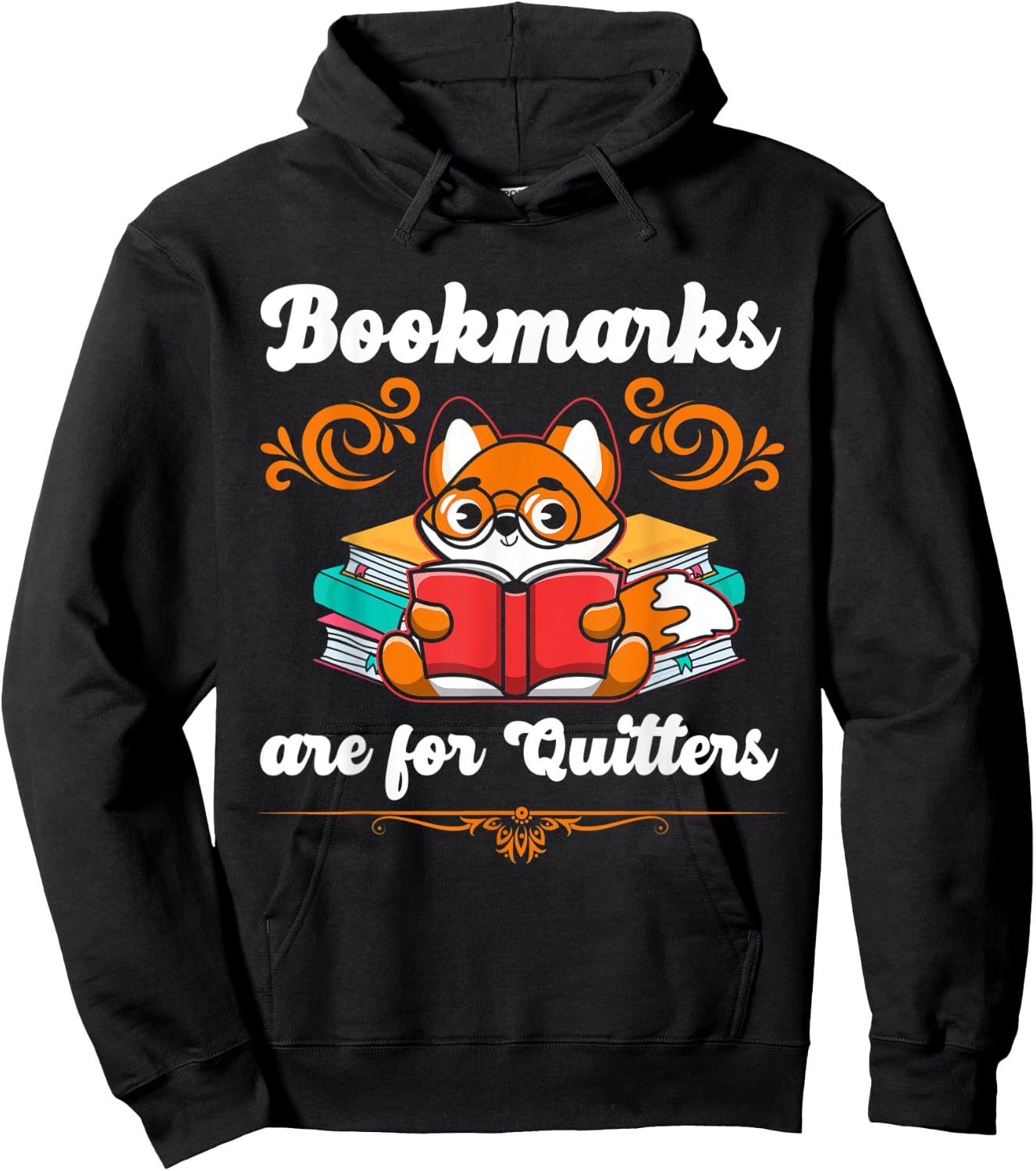 Bookmarks Are For Quitters Hoodie - Hoodie | Black