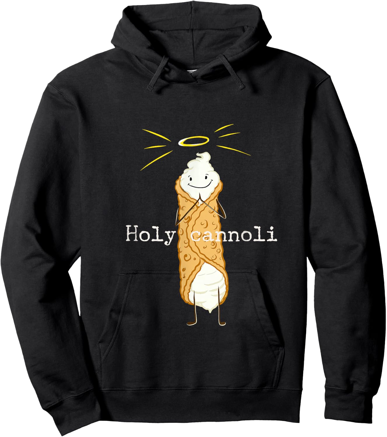 Holy Cannoli Funny Quote Italian American Gift Sicily Lover Hoodie - Hoodie | Black
