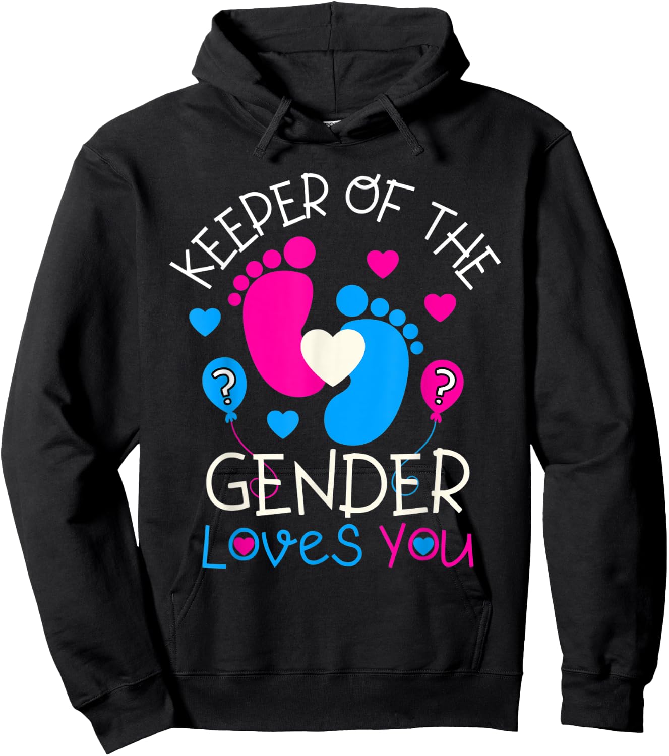 Keeper of the Gender Loves You Baby Gender Reveal Party Hoodie - Hoodie | Black
