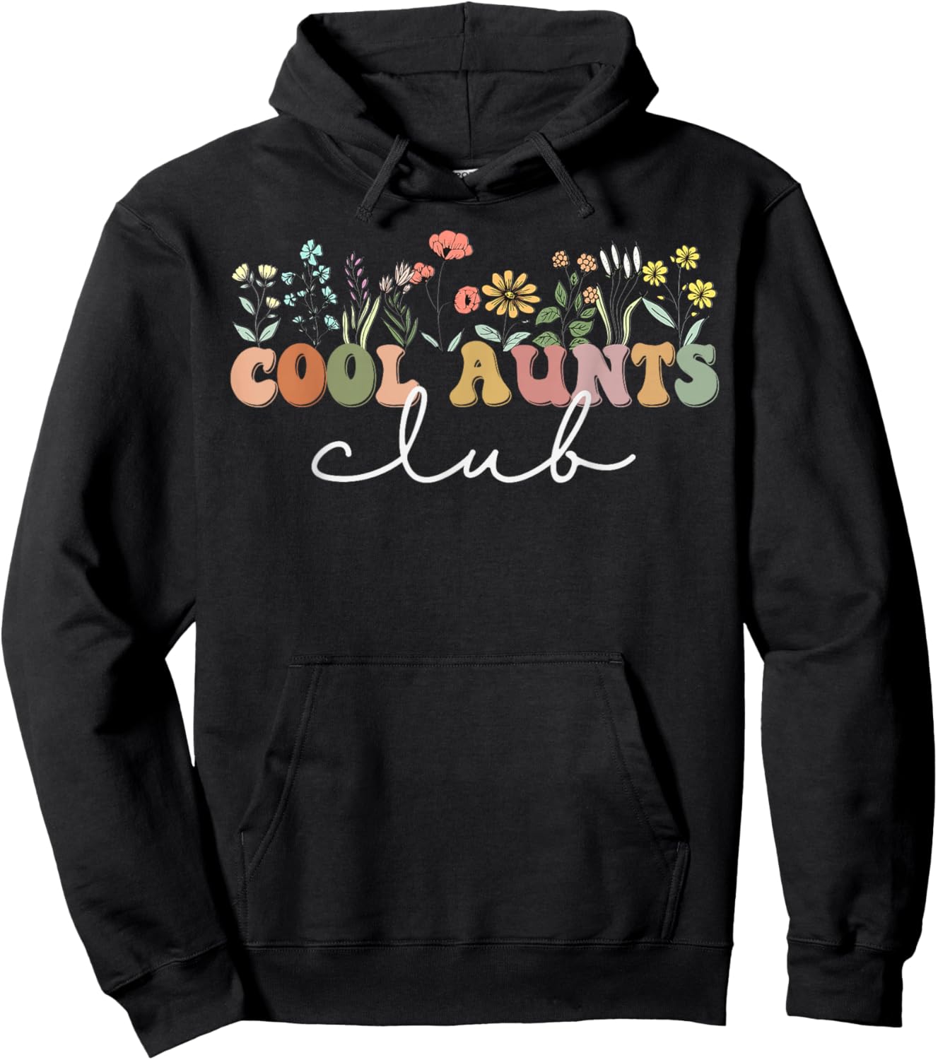 Cool Aunts Club Funny Auntie Sister Wildflower Hoodie - Hoodie | Black