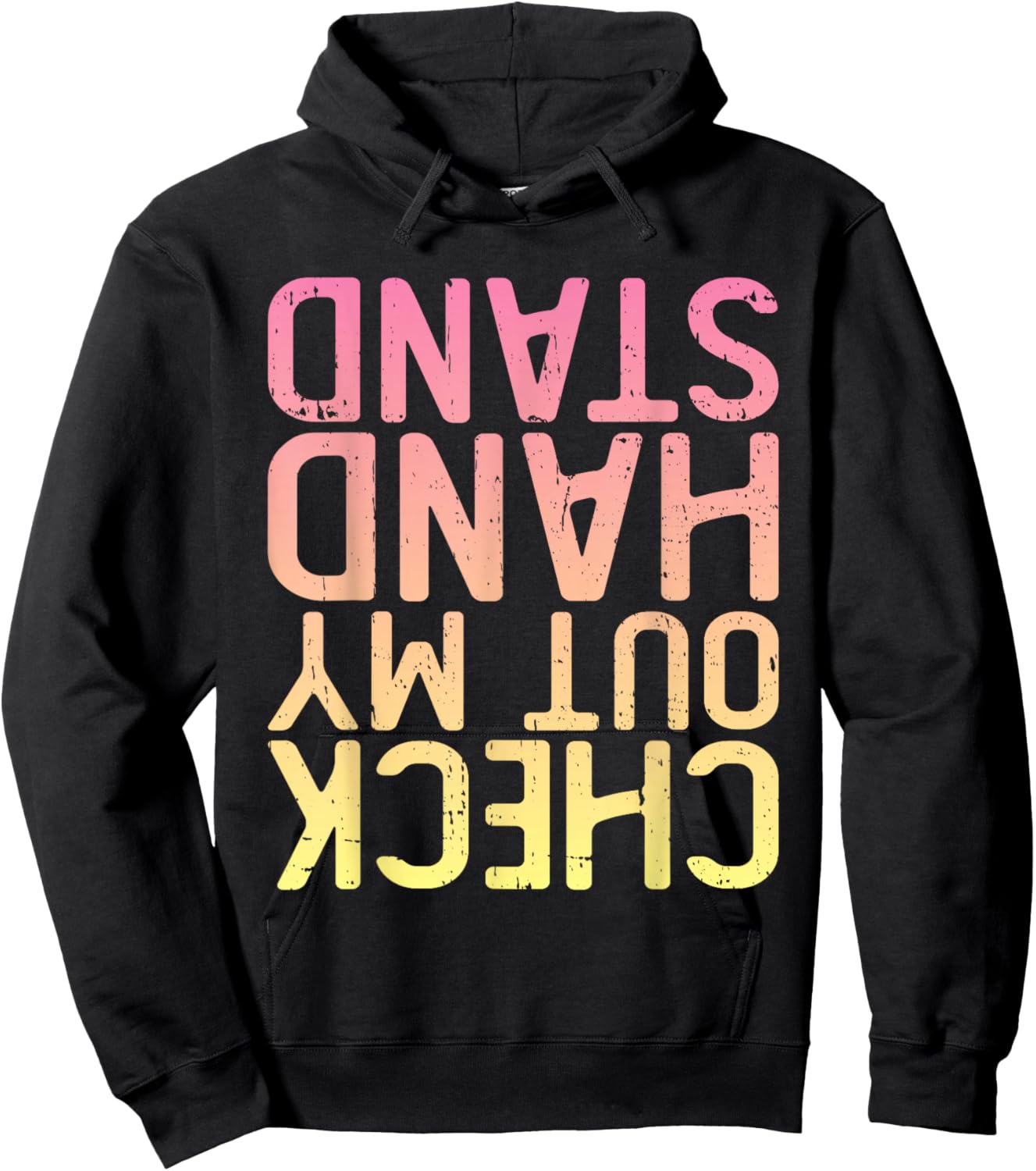 Funny Gymnastics - Check Out My Handstand Hoodie - Hoodie | Black