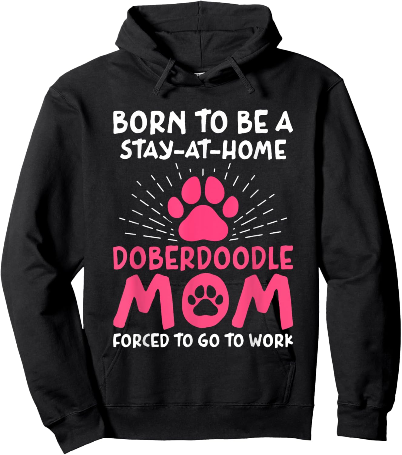 Born To Be A Doberdoodle Mom Funny Doodleman Pinscher Humor Hoodie - Hoodie | Black