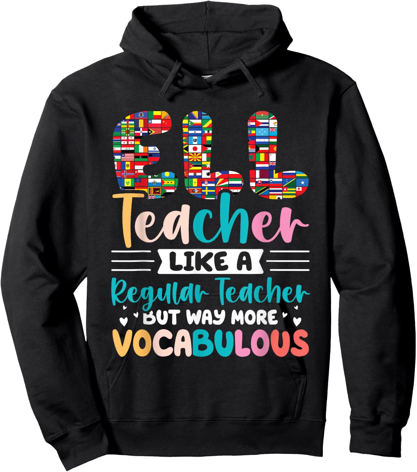 ELL Teacher Outfits for English Language ELL Teacher Hoodie - Hoodie | Black