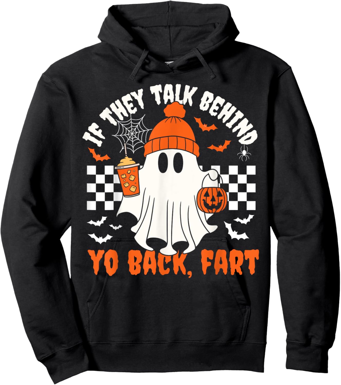 Funny Ghost If They Talk Behind Your Back Fart Halloween Hoodie - Hoodie | Black