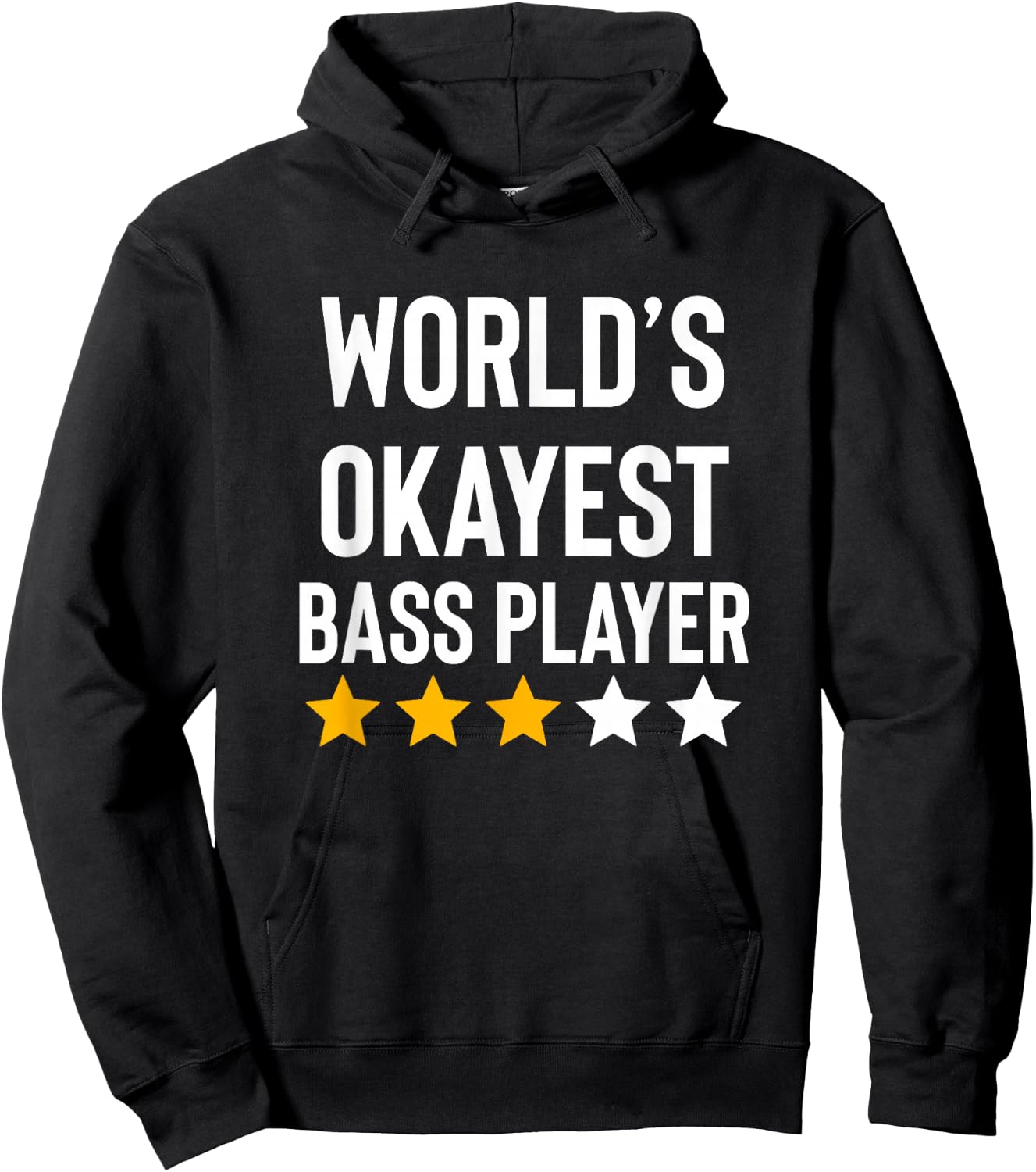 Worlds Okayest Bass Player Music Funny Bass Guitar Player Hoodie - Hoodie | Black